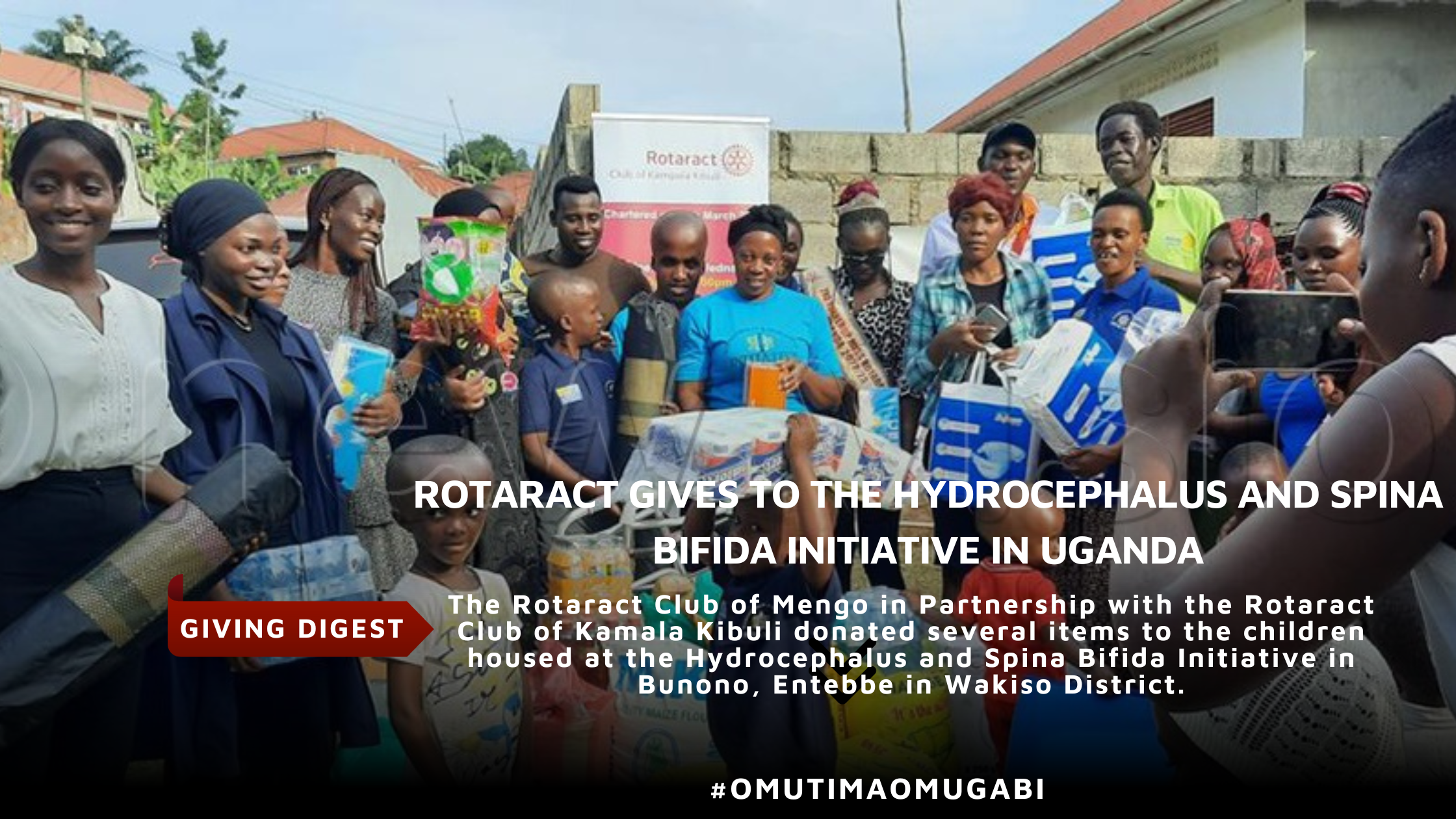 ROTARACT GIVES TO THE HYDROCEPHALUS AND SPINA BIFIDA INITIATIVE IN UGANDA