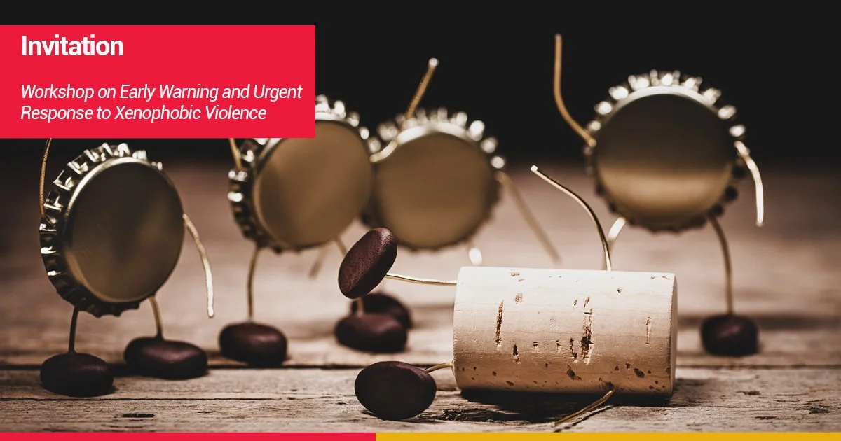 Workshop on Early Warning and Urgent Response to Xenophobic Violence