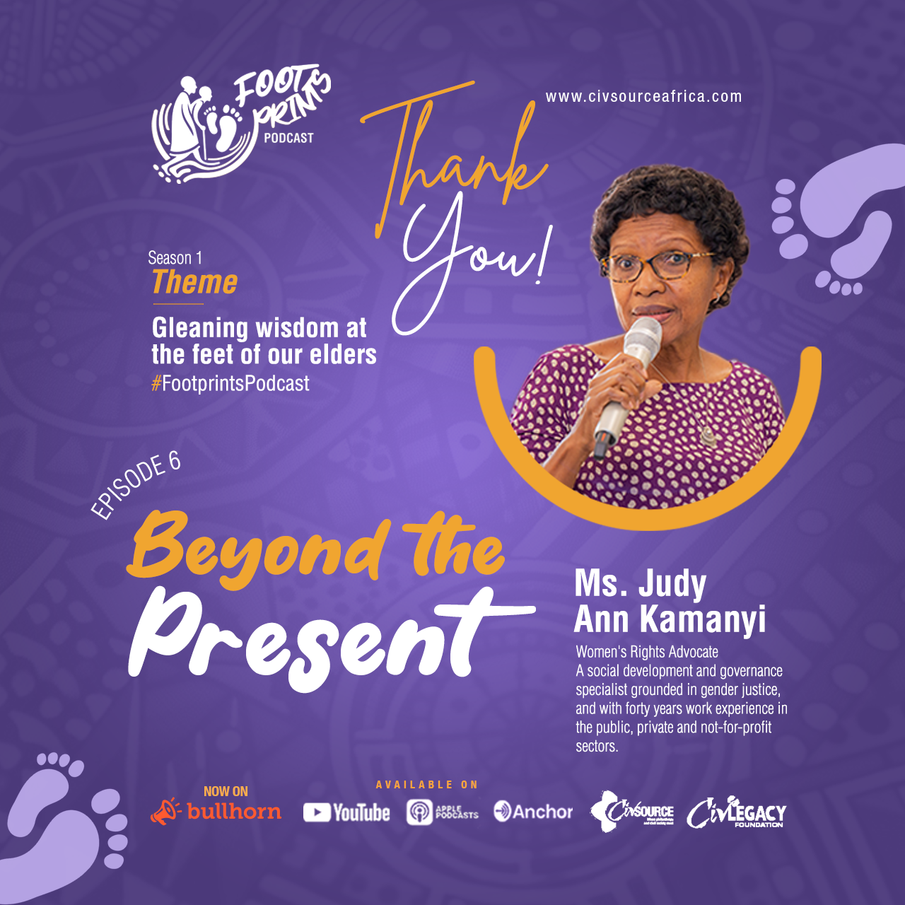 Footprints Podcast | Season 1 | Episode 6 | Beyond the Present!