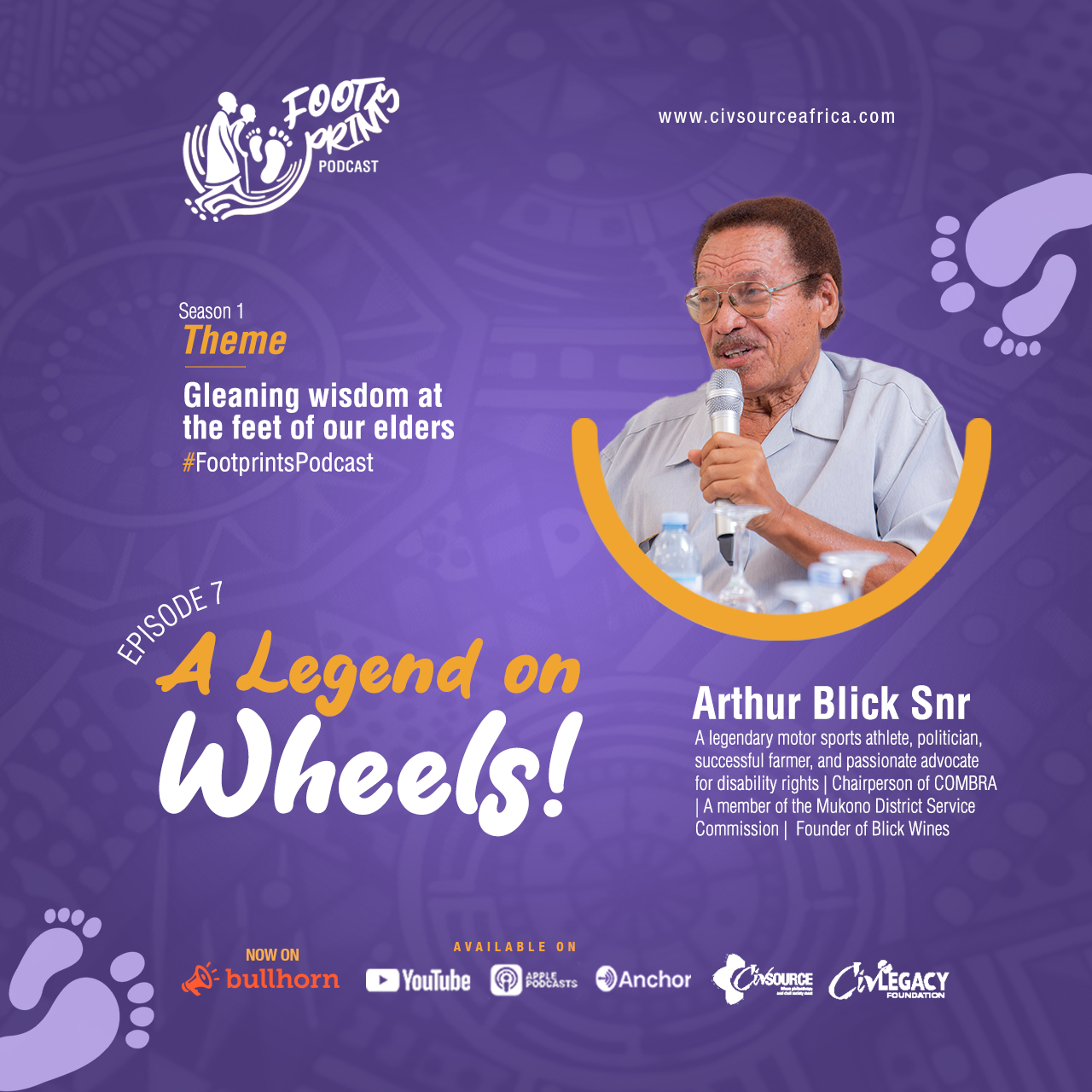 Footprints Podcast | Season 1 | Episode 7 | A Legend on Wheels!