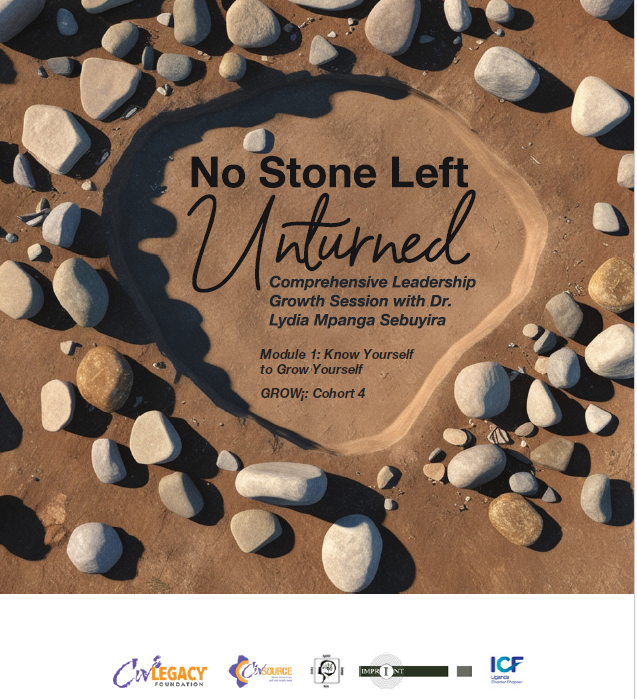 No Stone Left Unturned - Leadership Growth Session with Dr. Lydia Mpanga Sebuyira