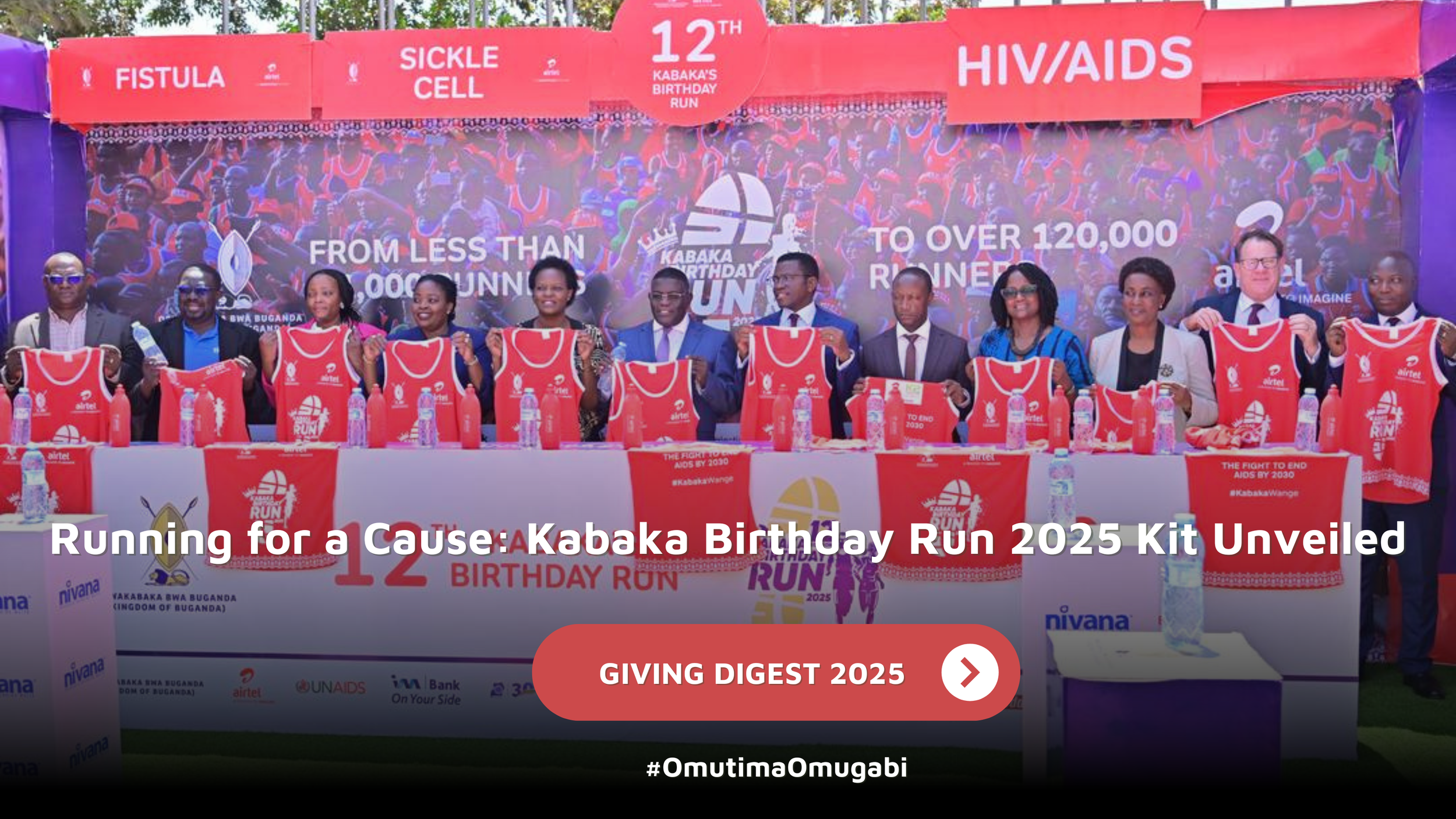 GIVING DIGEST: Running for a Cause: Kabaka Birthday Run 2025 Kit Unveiled