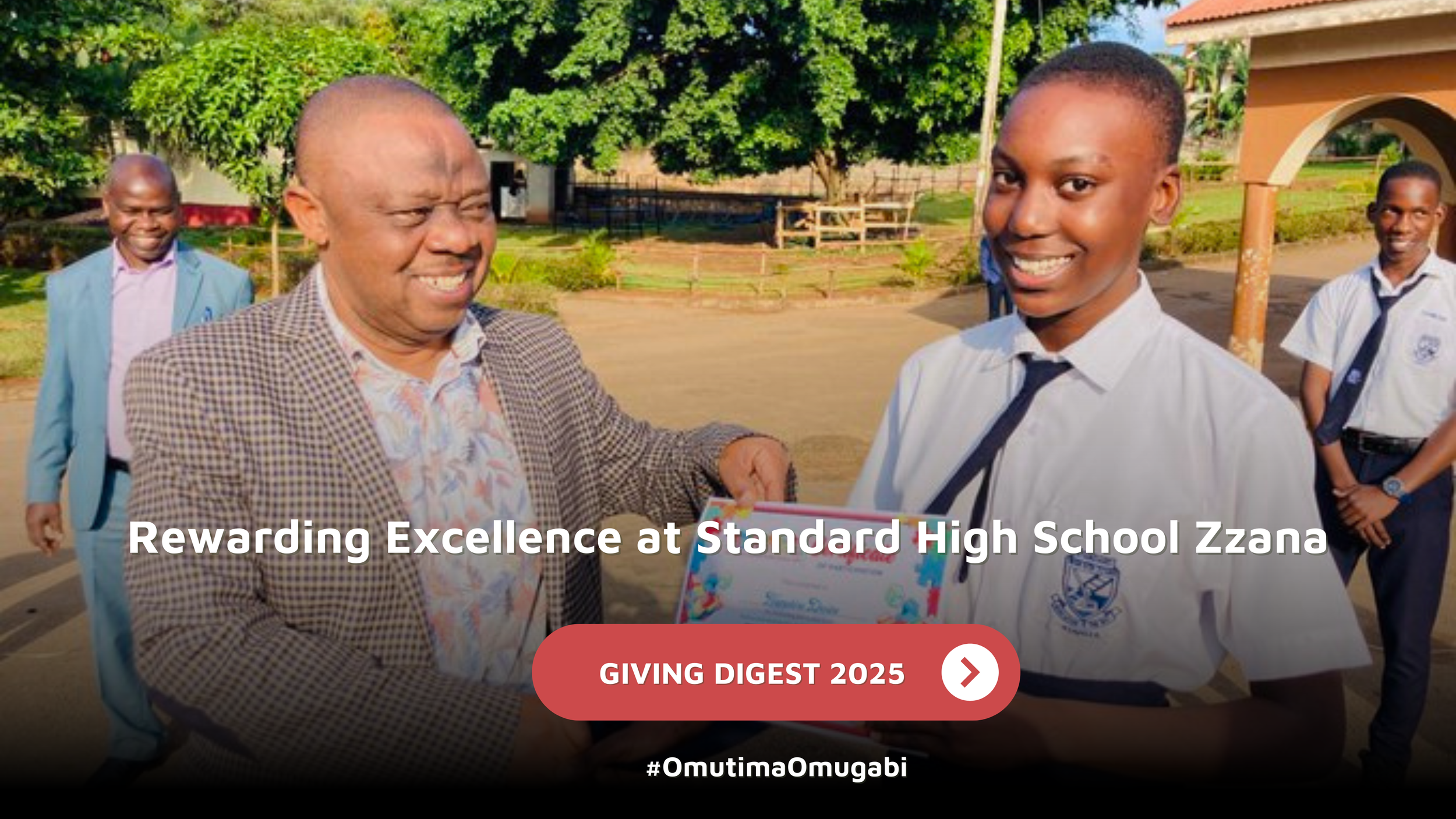 GIVING DIGEST: Rewarding Excellence at Standard High School Zzana