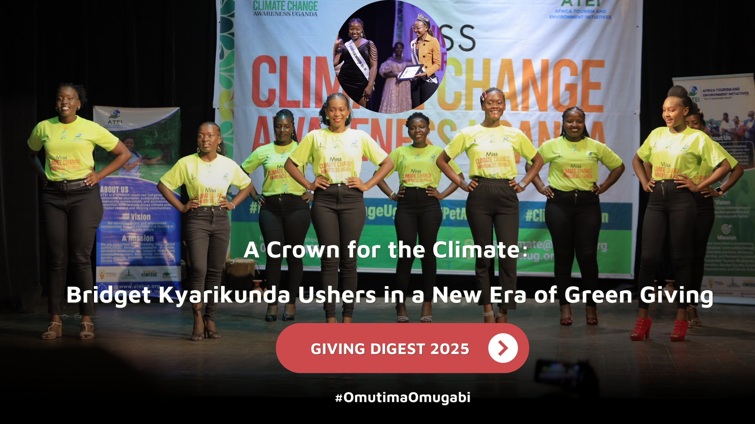 GIVING DIGEST:  A Crown for the Climate: Bridget Kyarikunda Ushers in a New Era of Green Giving