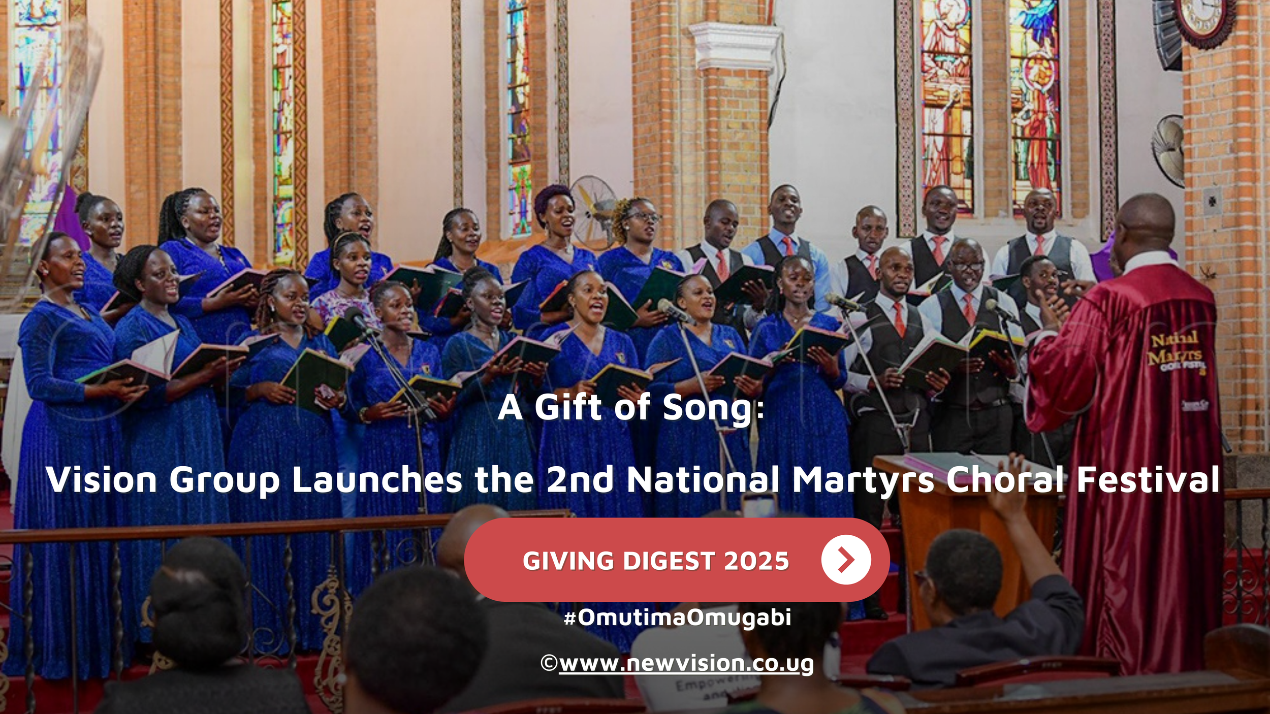 GIVING DIGEST: Vision Group Launches the 2nd National Martyrs Choral Festival