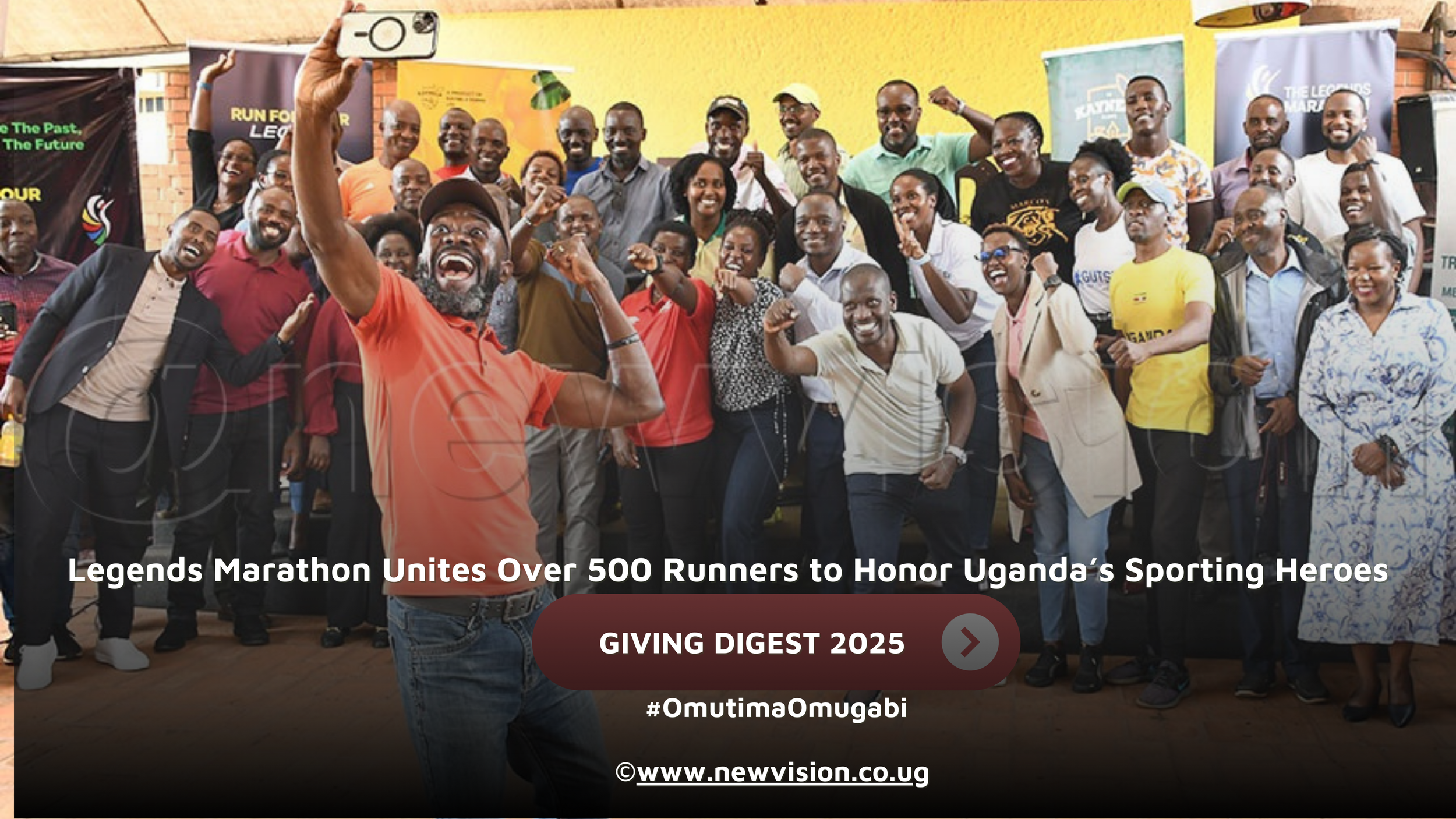 GIVING DIGEST: Legends Marathon Unites Over 500 Runners to Honor Uganda’s Sporting Heroes