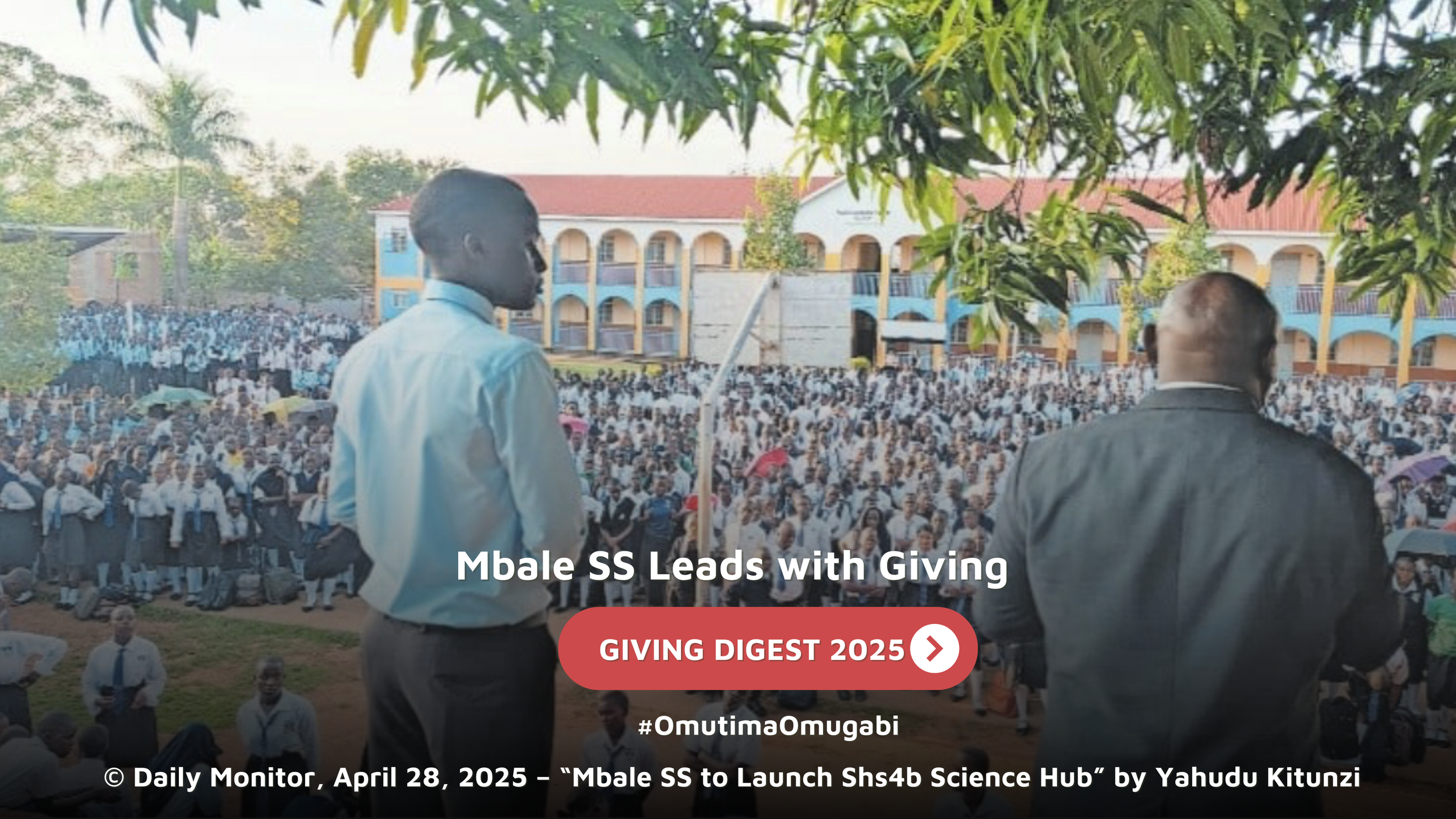 GIVING DIGEST | Mbale SS Leads with Giving