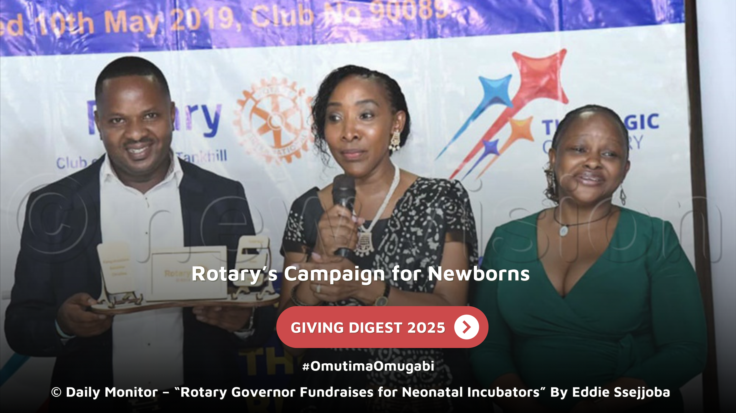 GIVING DIGEST | Rotary’s Campaign for Newborns