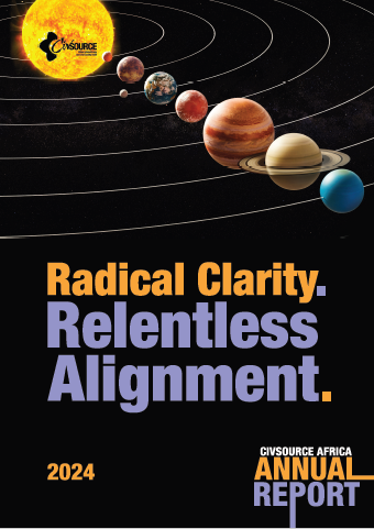 CivSource Africa 2024 Report | Radical Clarity | Relentless Alignment