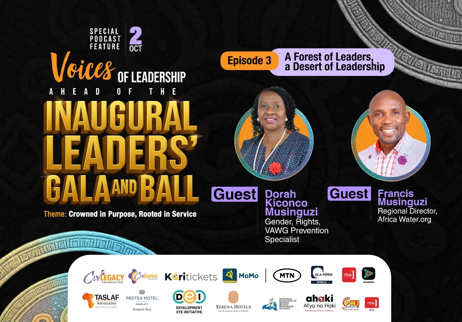 Crowned in Purpose, Rooted in Service _ A Conversation With Dorah and Francis Musinguzi | Episode 3