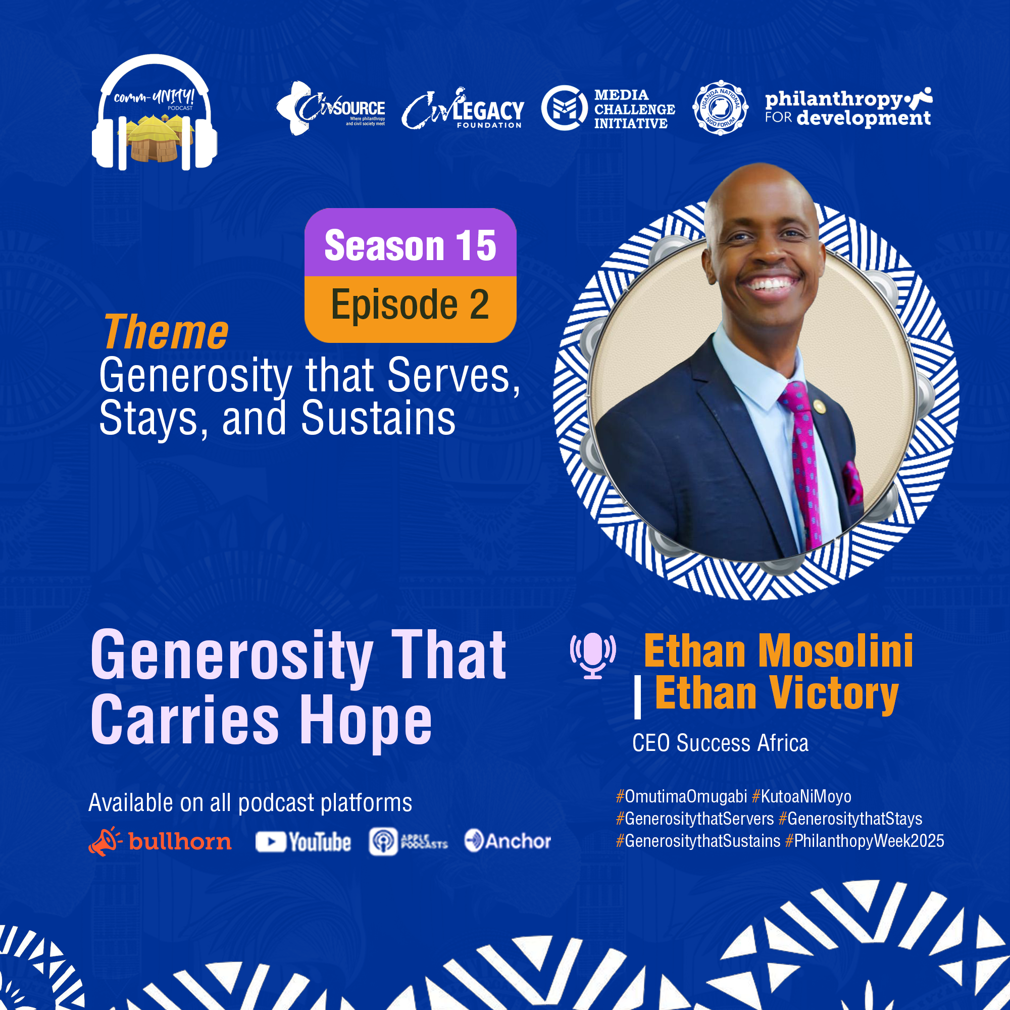 comm-UNITY! | Season 15 | Episode 2 | Generosity That Carries Hope