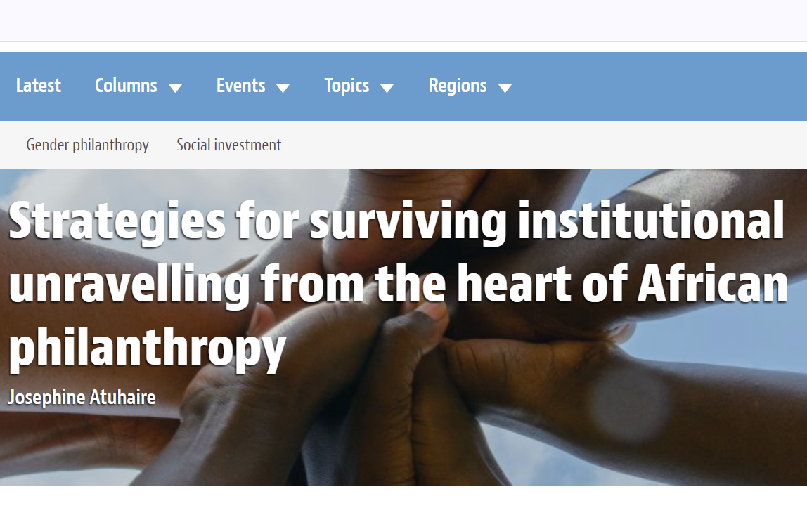 Strategies for surviving institutional unravelling from the heart of African philanthropy