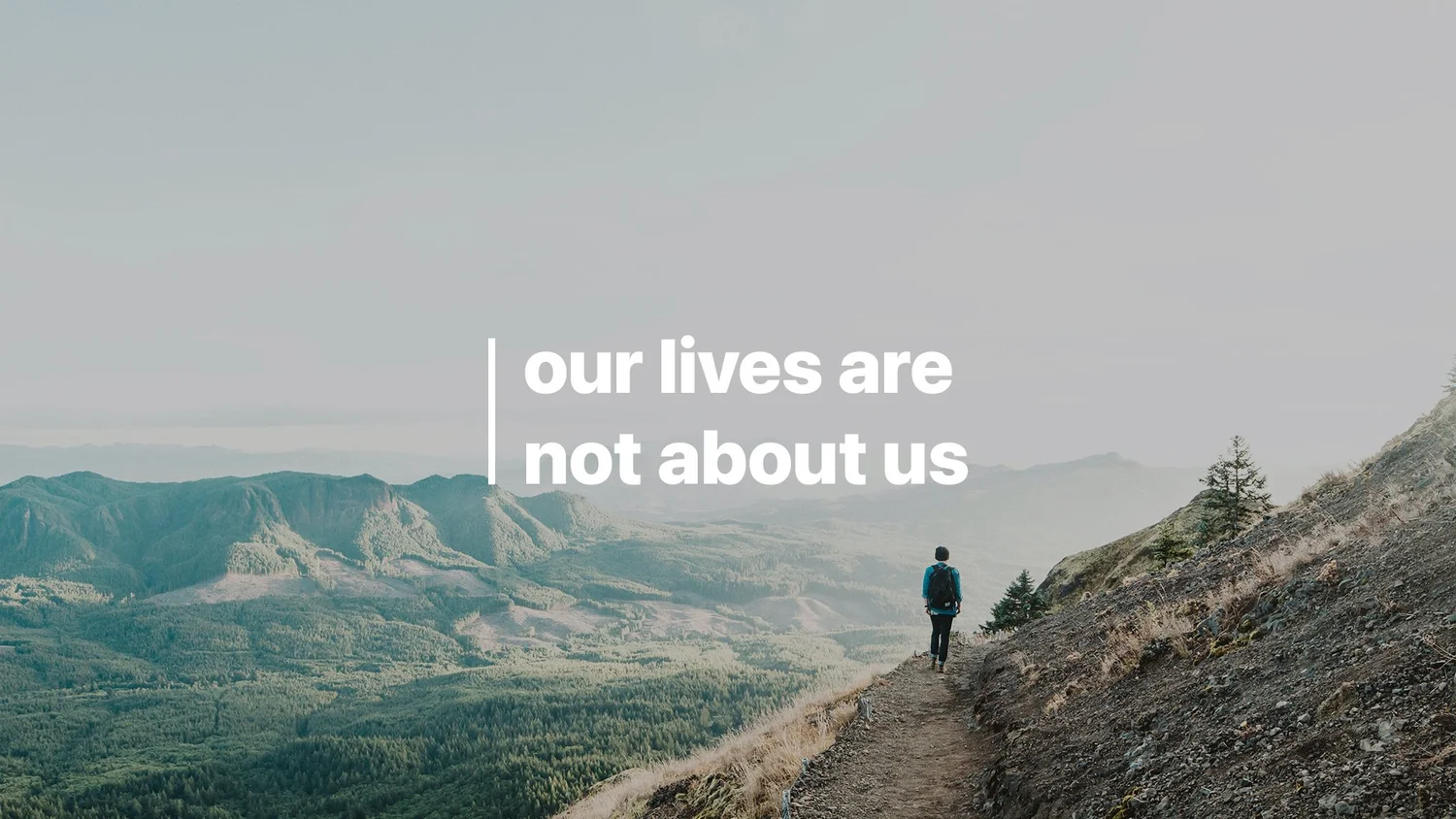 08-07: Our Lives Are Not About Us episode artwork