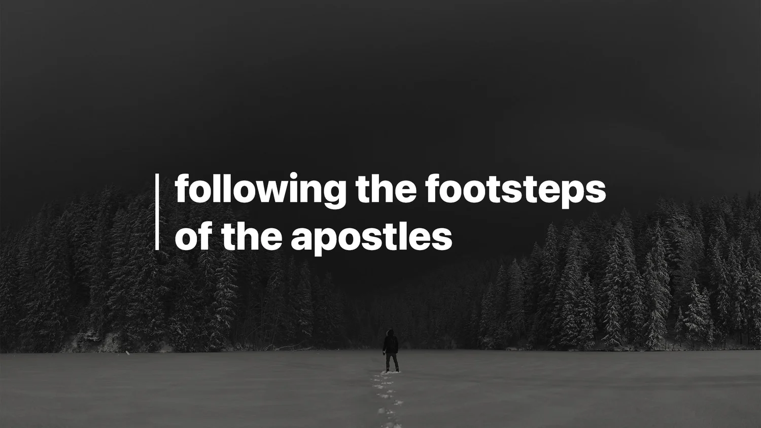 01-01: Following the Footsteps of the Apostles episode artwork