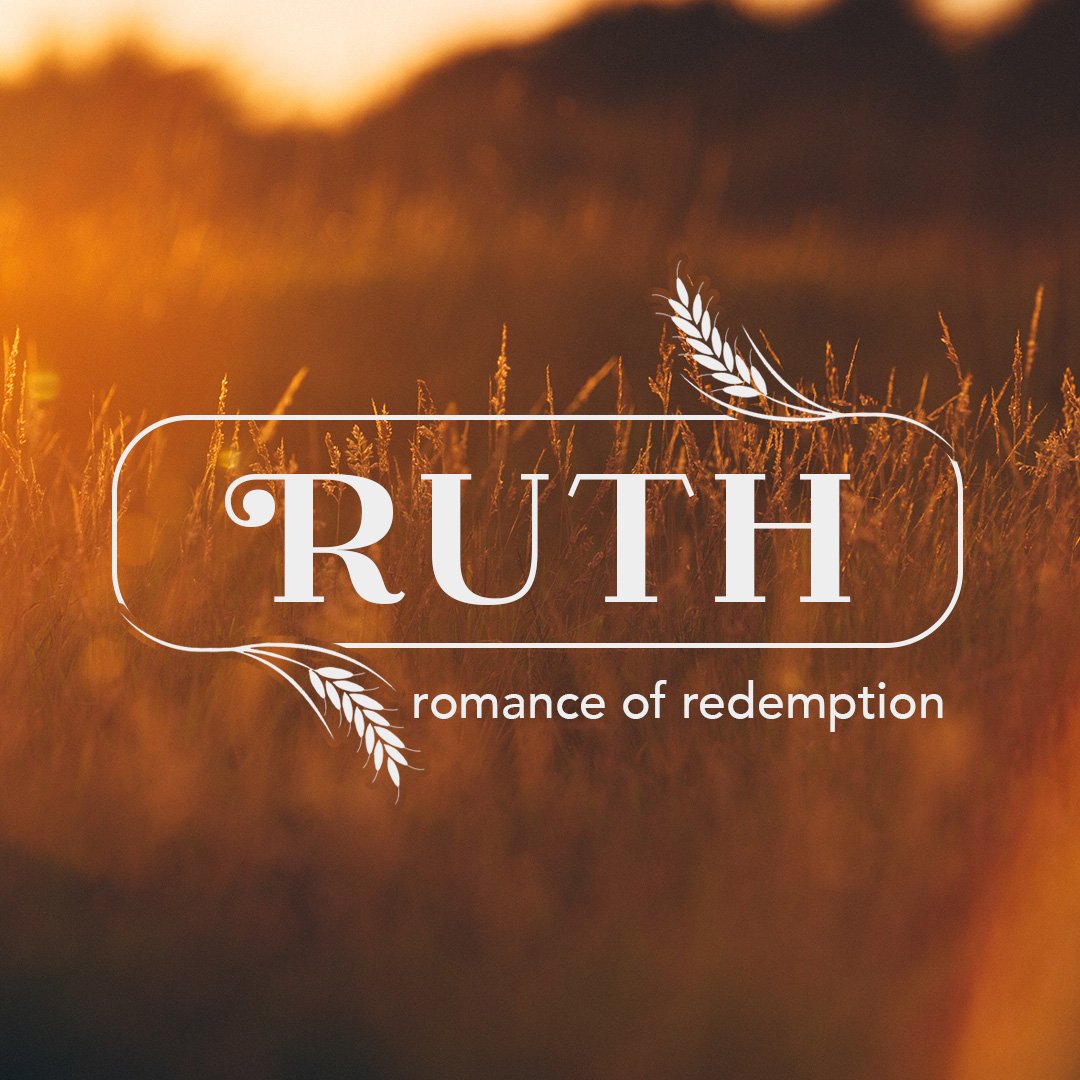 07-02: Book of Ruth :: An Unexpected Grace episode artwork