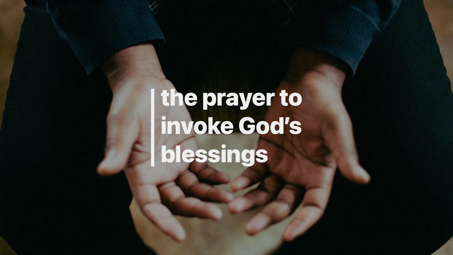 03-02: The Prayer to Invoke God’s Blessings episode artwork