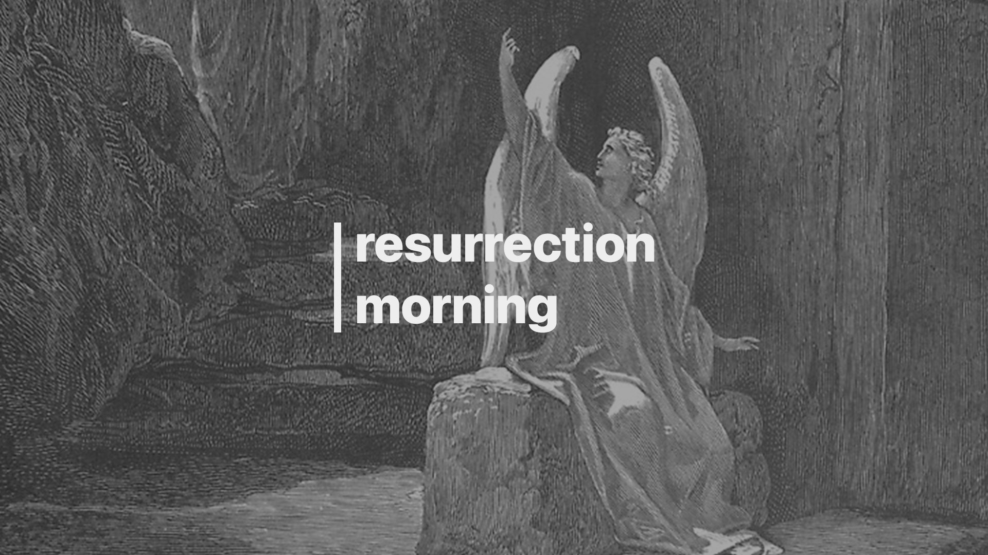 04-20: Resurrection Morning