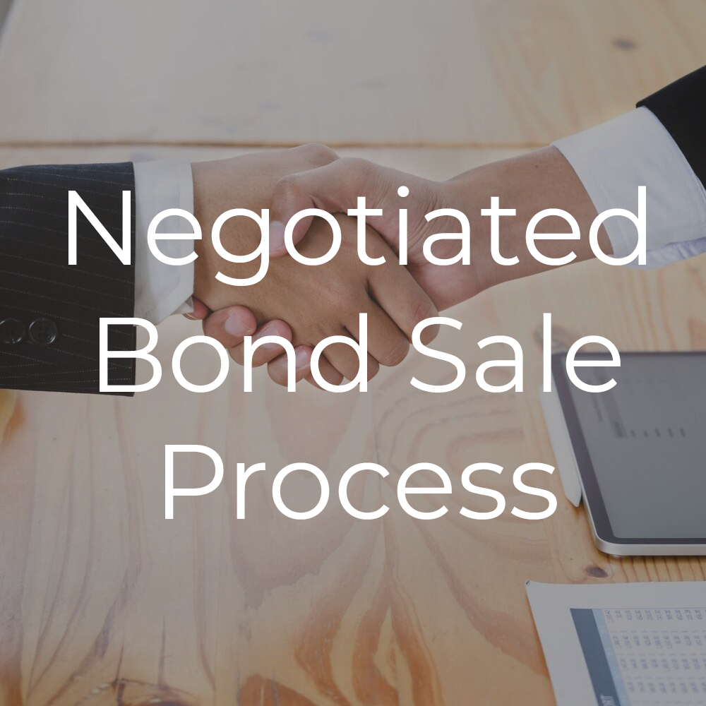 Negotiated Bond Sale Process