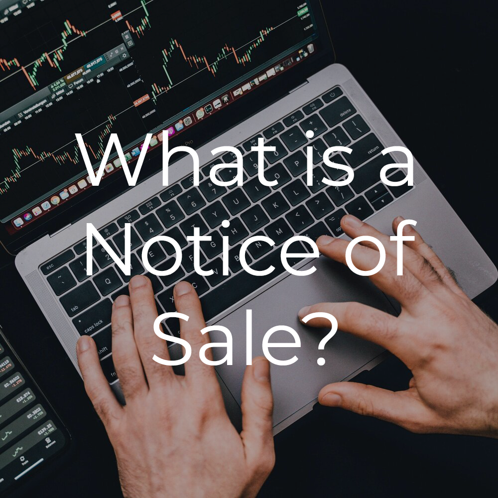 What is a Notice of Sale?