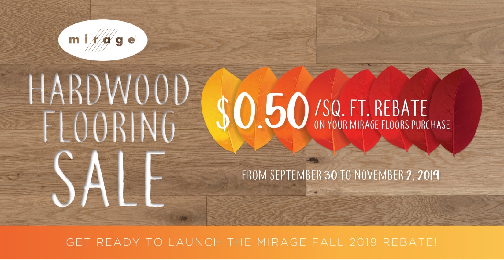 Mirage Hardwood Flooring Sale | Fall 2019 — D&S Flooring
