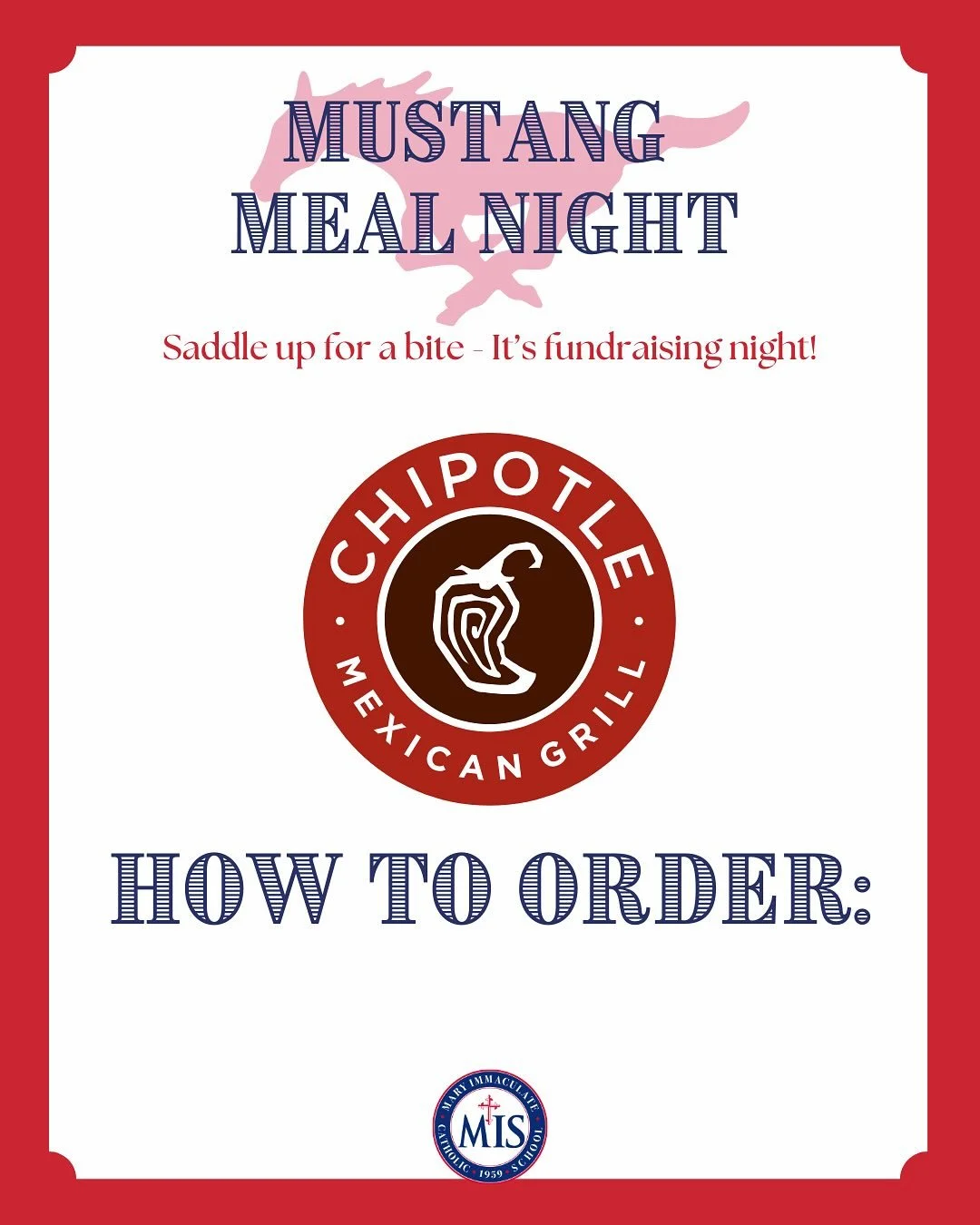 🌯💛 Ready to skip the kitchen, support the mission, and give back to MIS? 🐎

Here&rsquo;s how easy it is to be part of our Mustang Meal Night Fundraiser at Chipotle this Wednesday, October 15th from 4&ndash;8 PM at 2427 Valley View Ln., Farmers Bra