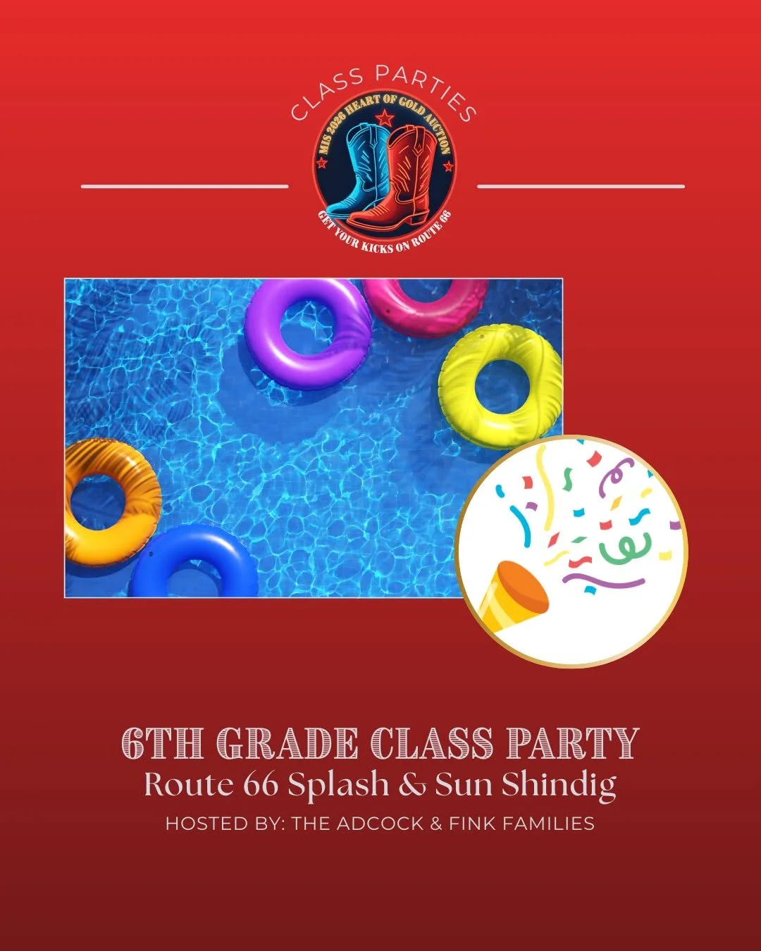 💦🌞 6th Grade &mdash; Route 66 Splash &amp; Sun Shindig

School&rsquo;s out &mdash; let&rsquo;s celebrate! 🎉 Sixth graders will head straight from the last bell to a poolside party filled with sunshine, snacks, and summer vibes at the Adcock Reside
