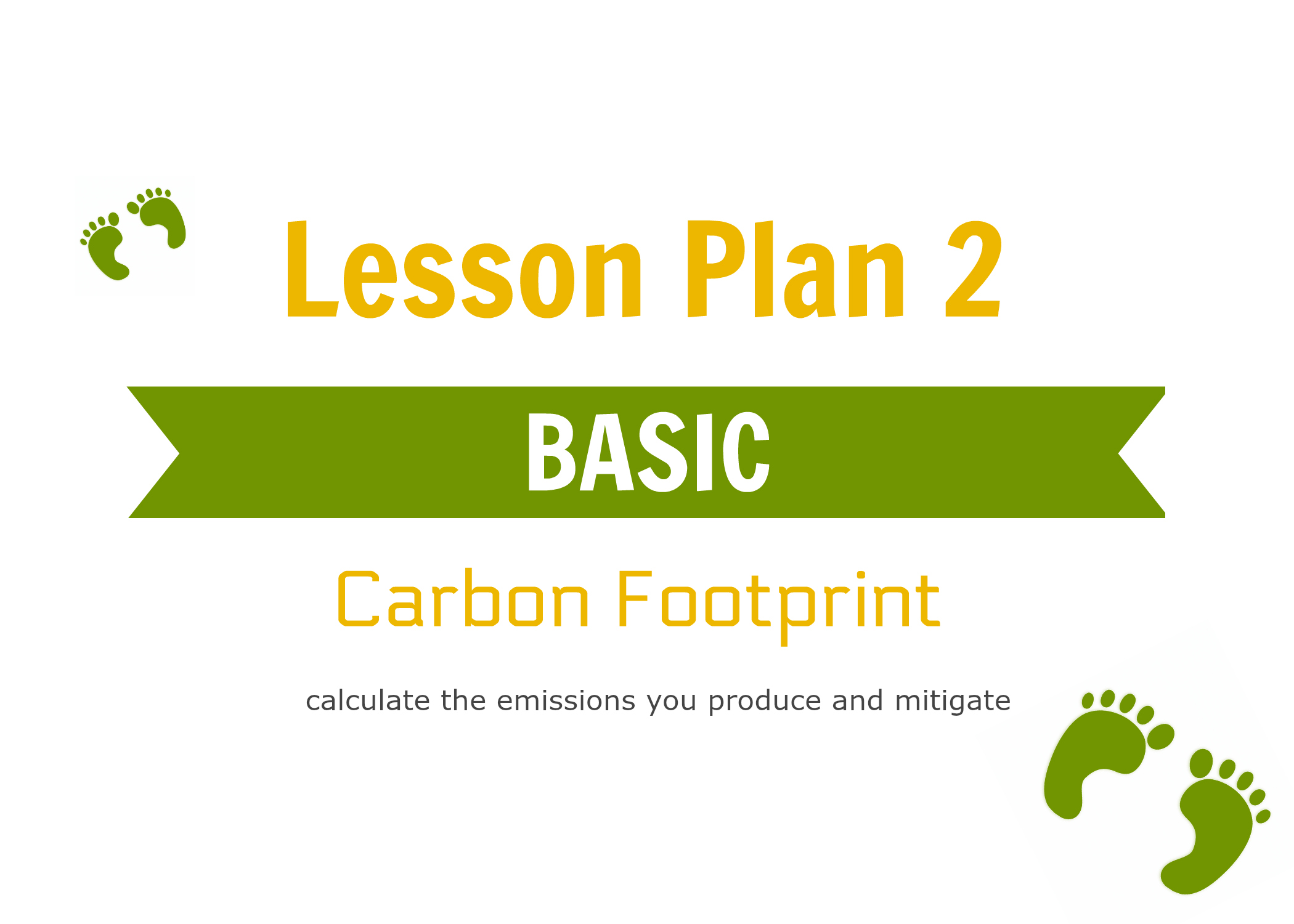Lesson Plan 2 Carbon Footprint People For Energy And Environmental Literacy