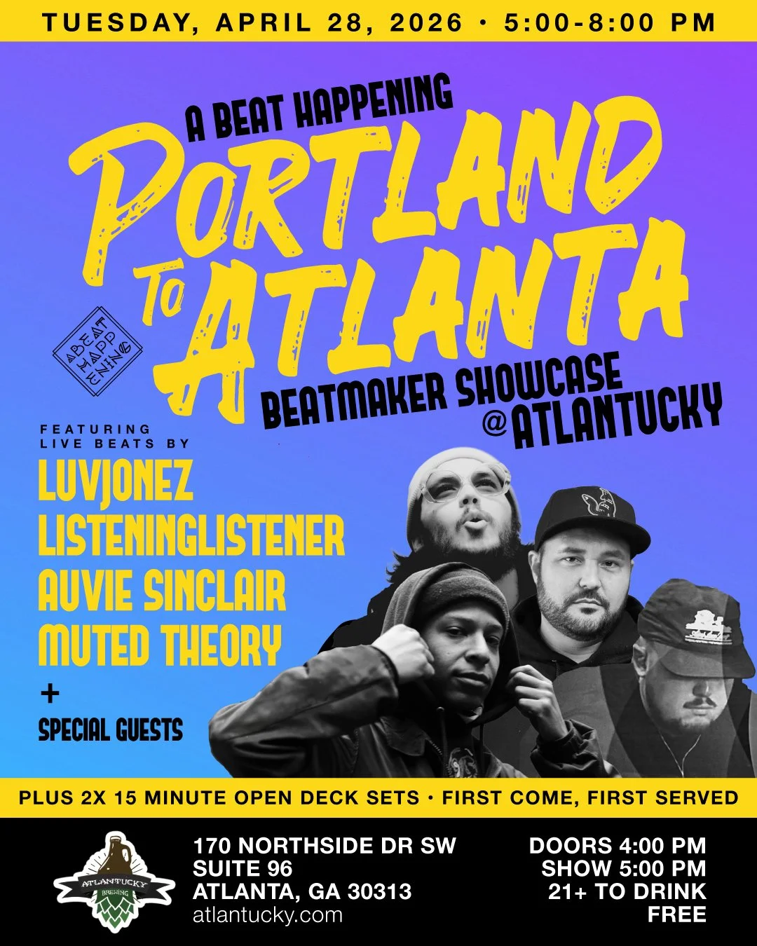 Portland To Atlanta - A Beat Happening Beatmaker Showcase at Atlantucky Brewery