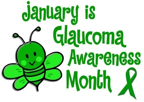 January is Glaucoma Awareness Month 