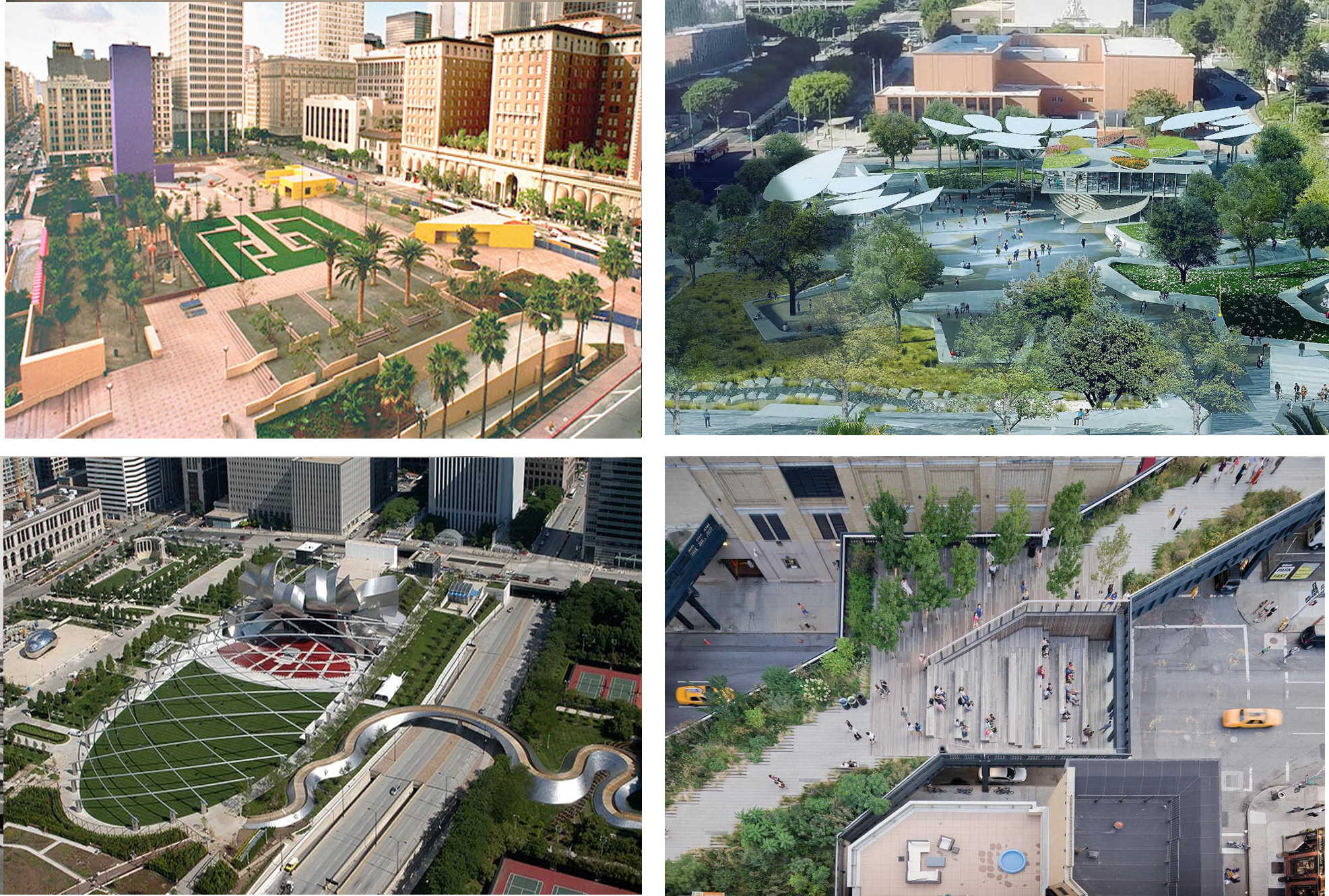 CAN’T BE STILL: URBAN PARK AS AMUSEMENT PARK Clockwise from upper left: Pershing Square, Los Angeles, First and Broadway Civic Center Park, Los Angeles, The High Line, New York, Millennial Park, Chicago