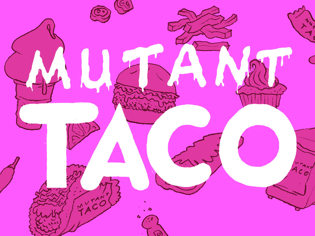 mutanttaco.jpg