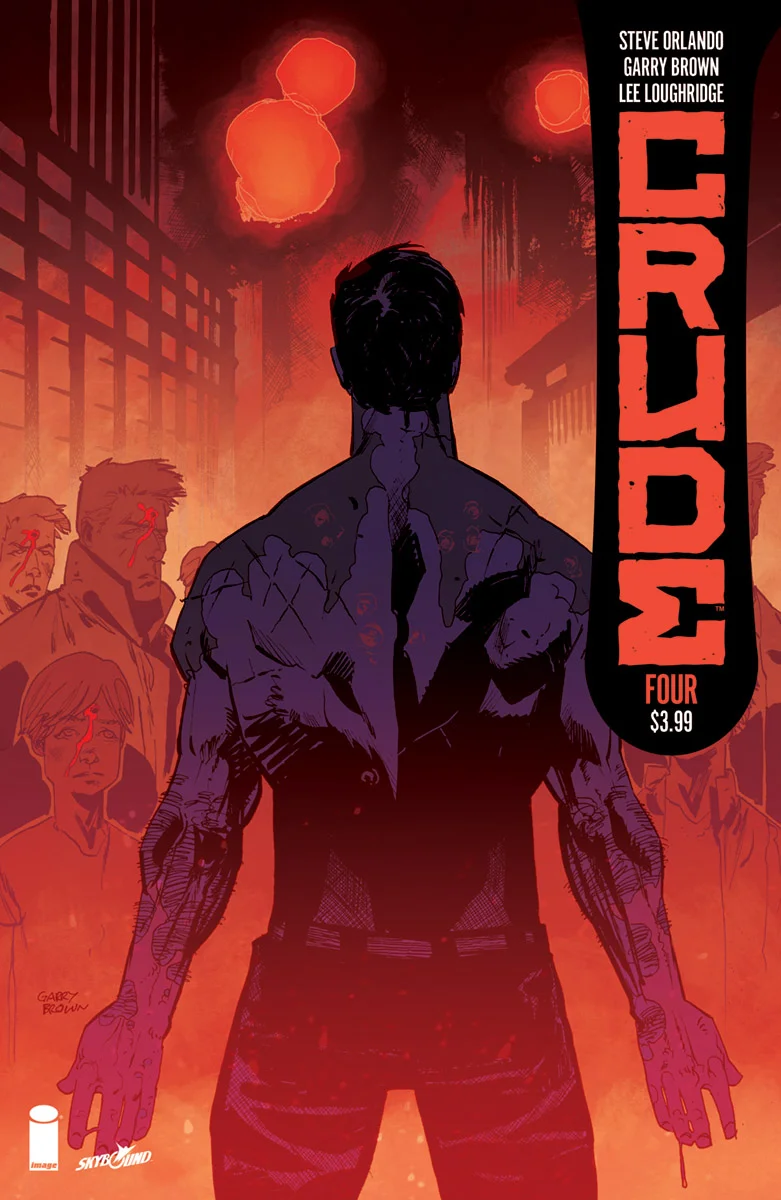 Crude #4 is out July 18.