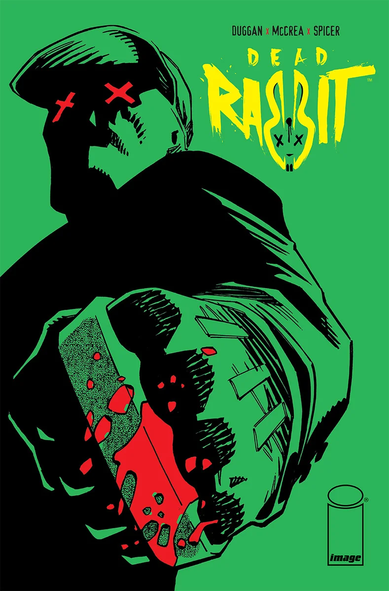 Dead Rabbit #1 is out 10/3.