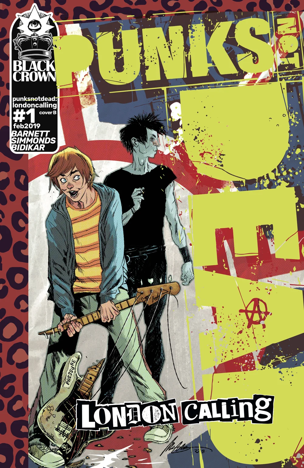Punks Not Dead: London Calling #1 is out 2/27/2019.
