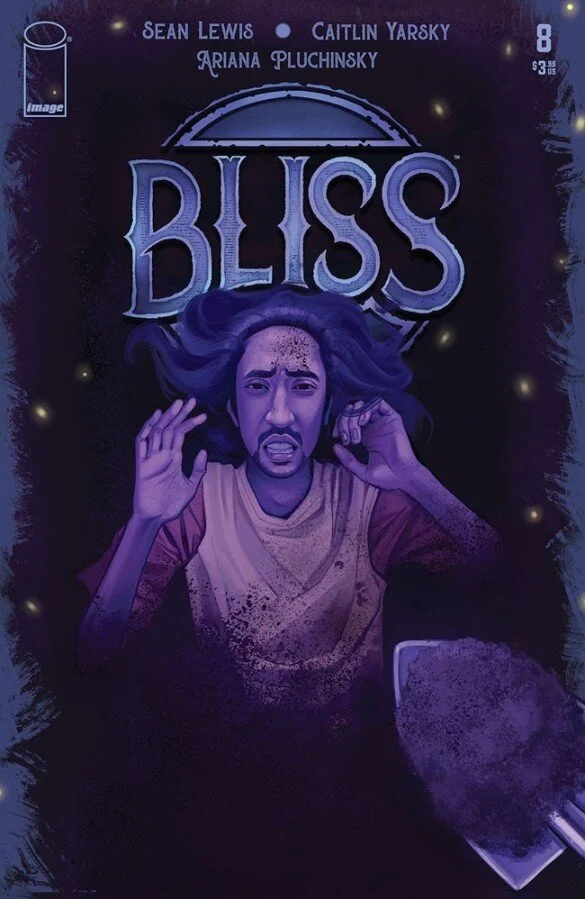 INTERVIEW: Writer Sean Lewis talks BLISS #8, the series finale