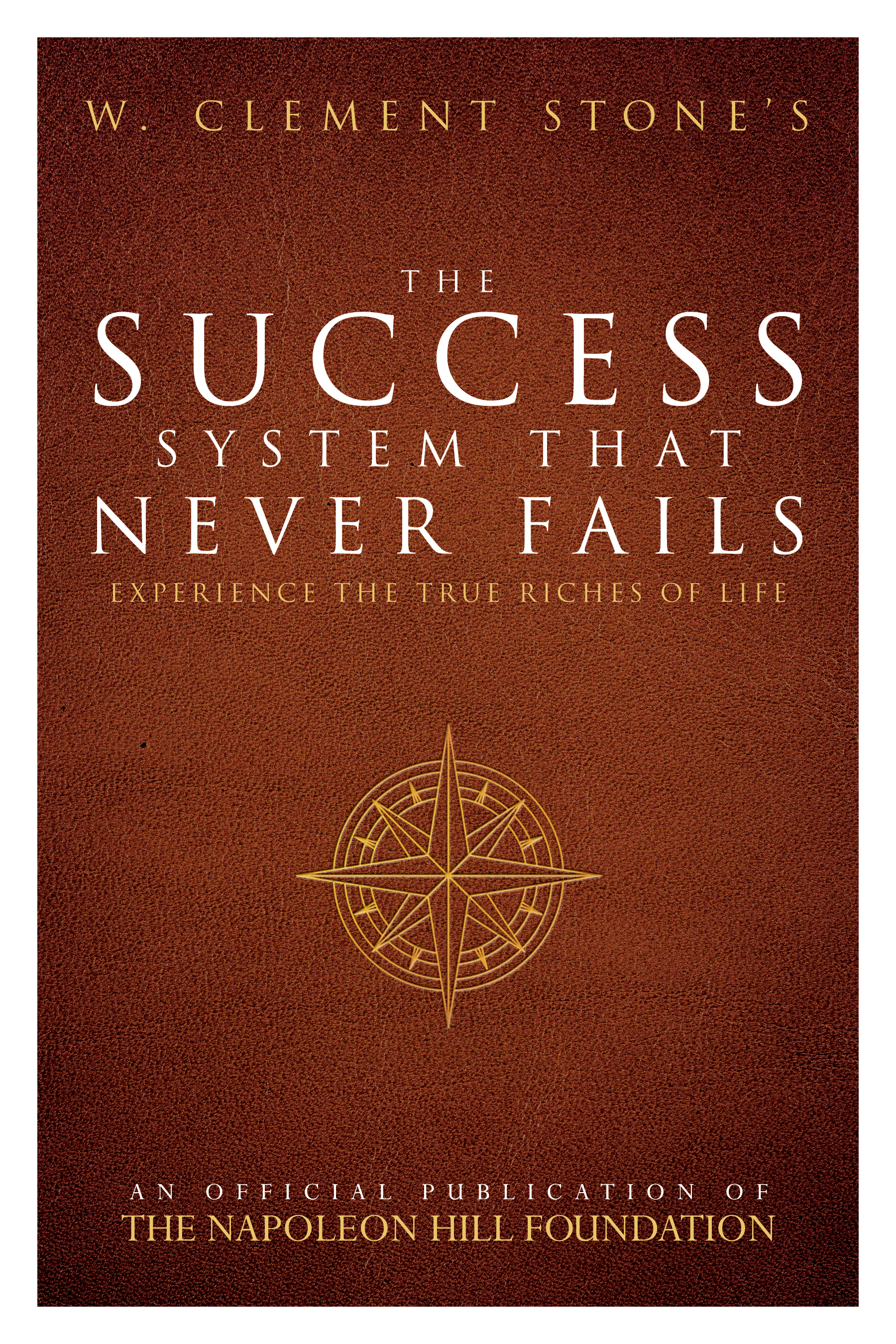 W_Clement_Stone's_The_Success_System_that_Never_Fails.jpg