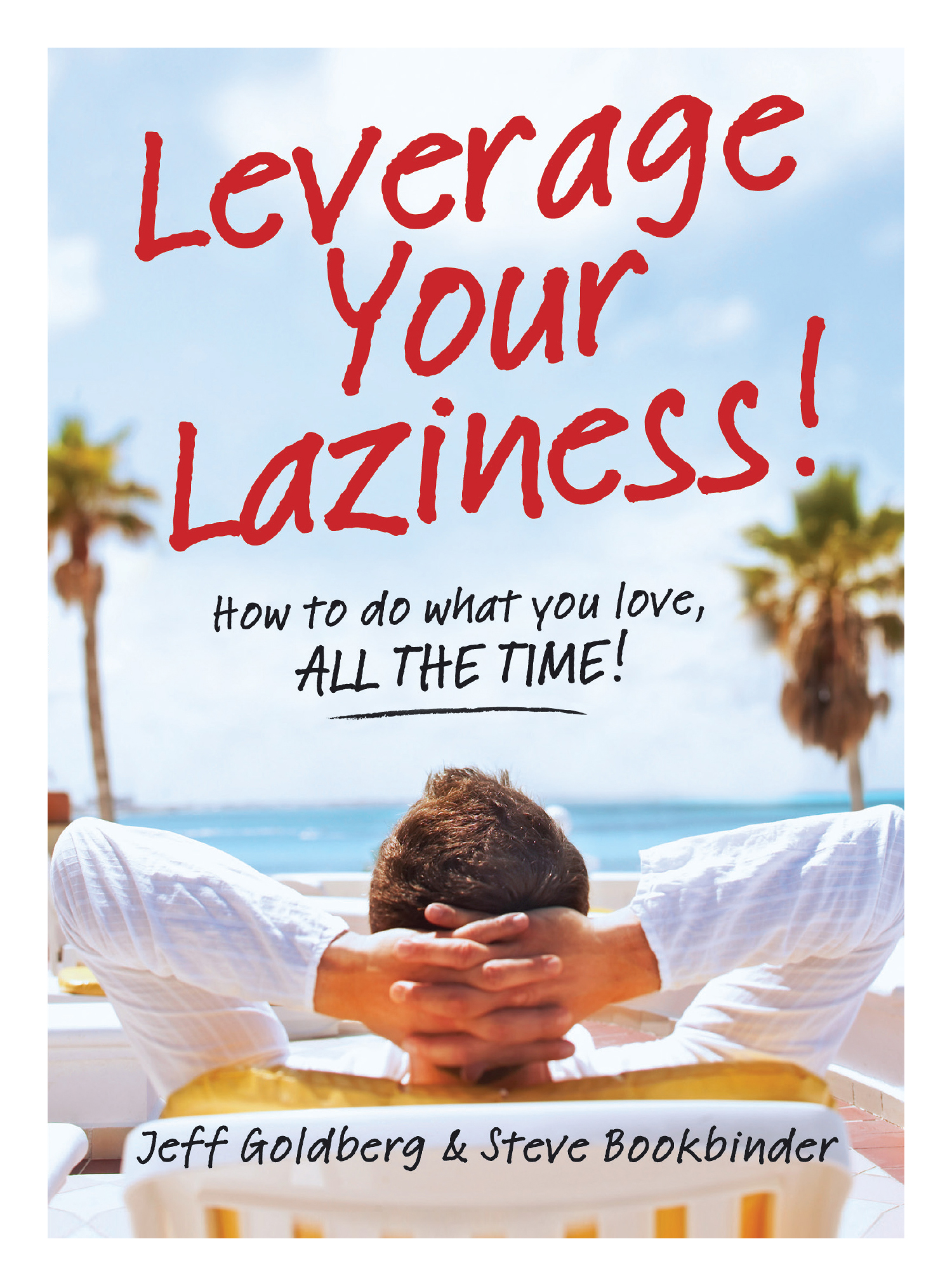 Leverage_Your_Laziness.jpg