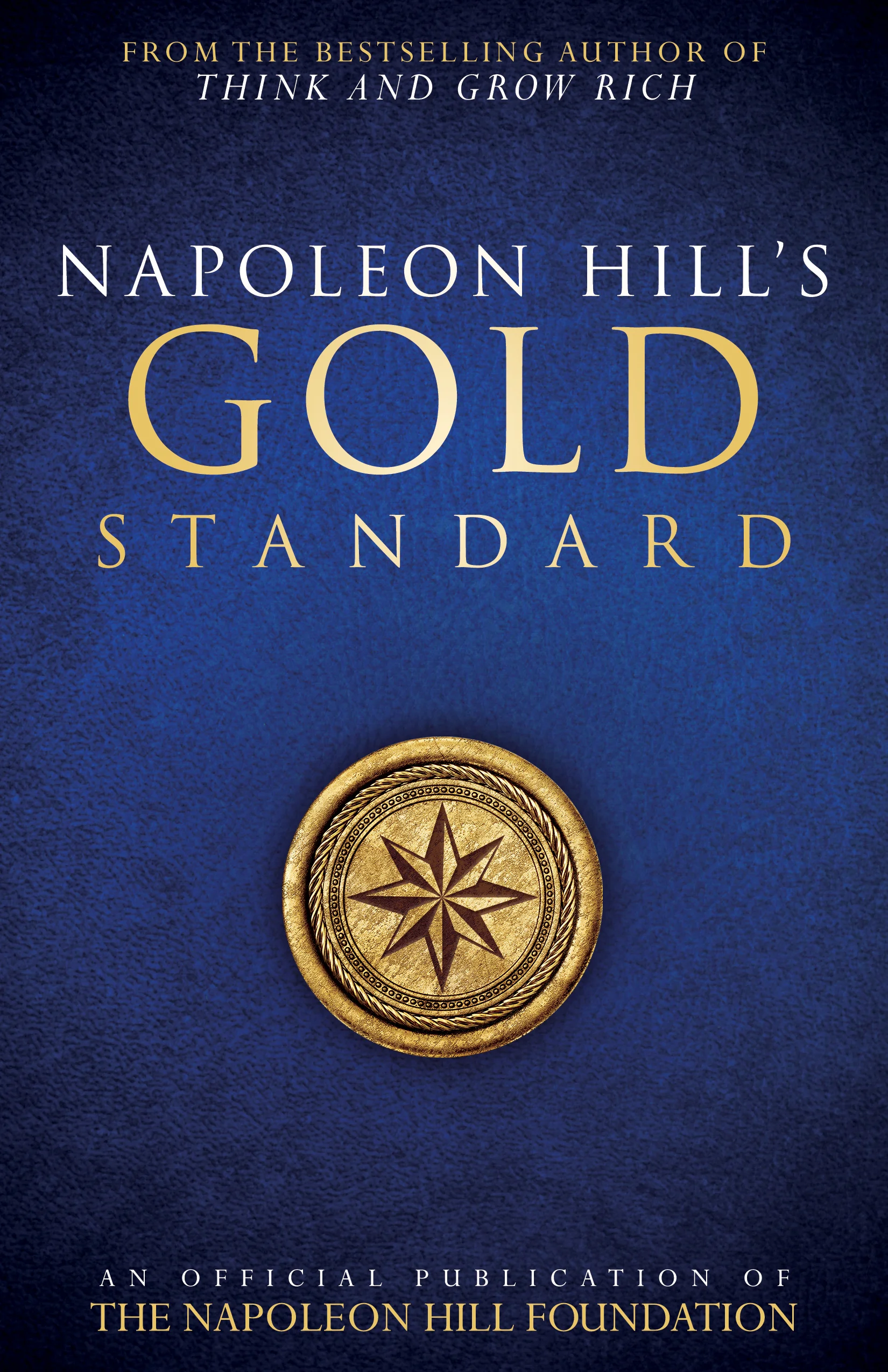 Napoleon_Hill's_Gold_Standard.jpg