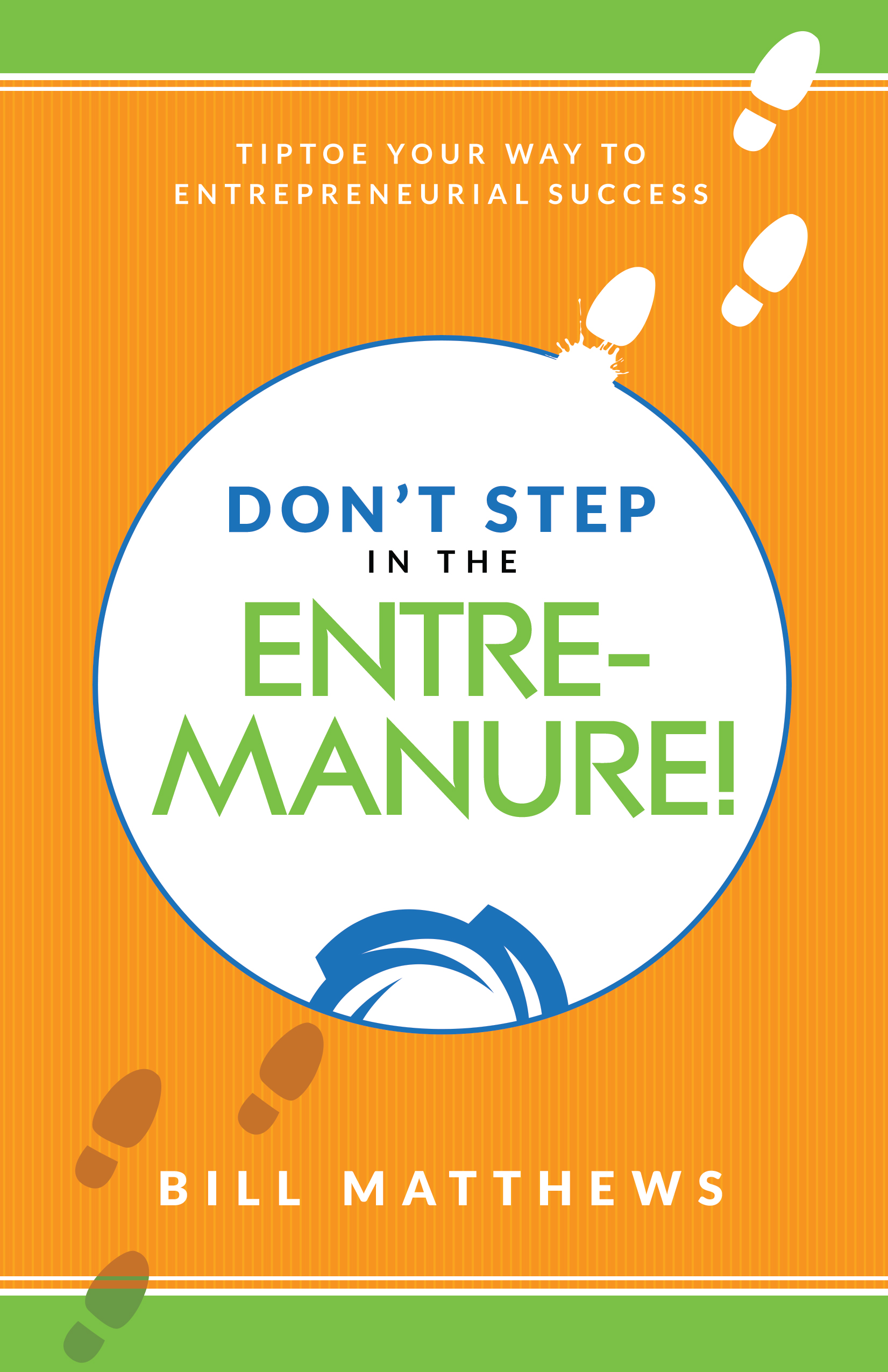 Don't_Step_in_the_Entremanure.jpg