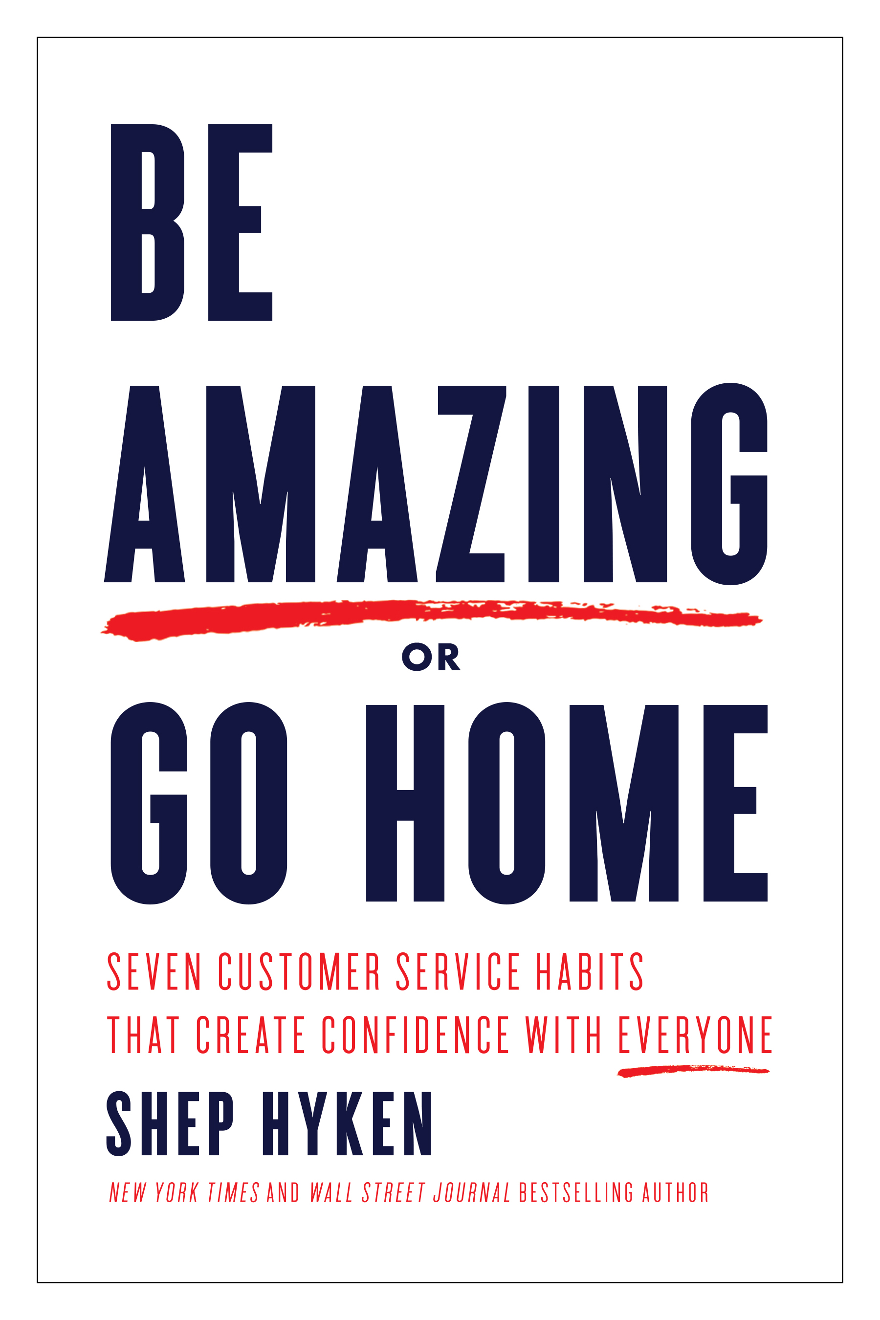 Be_Amazing_or_Go_Home.jpg