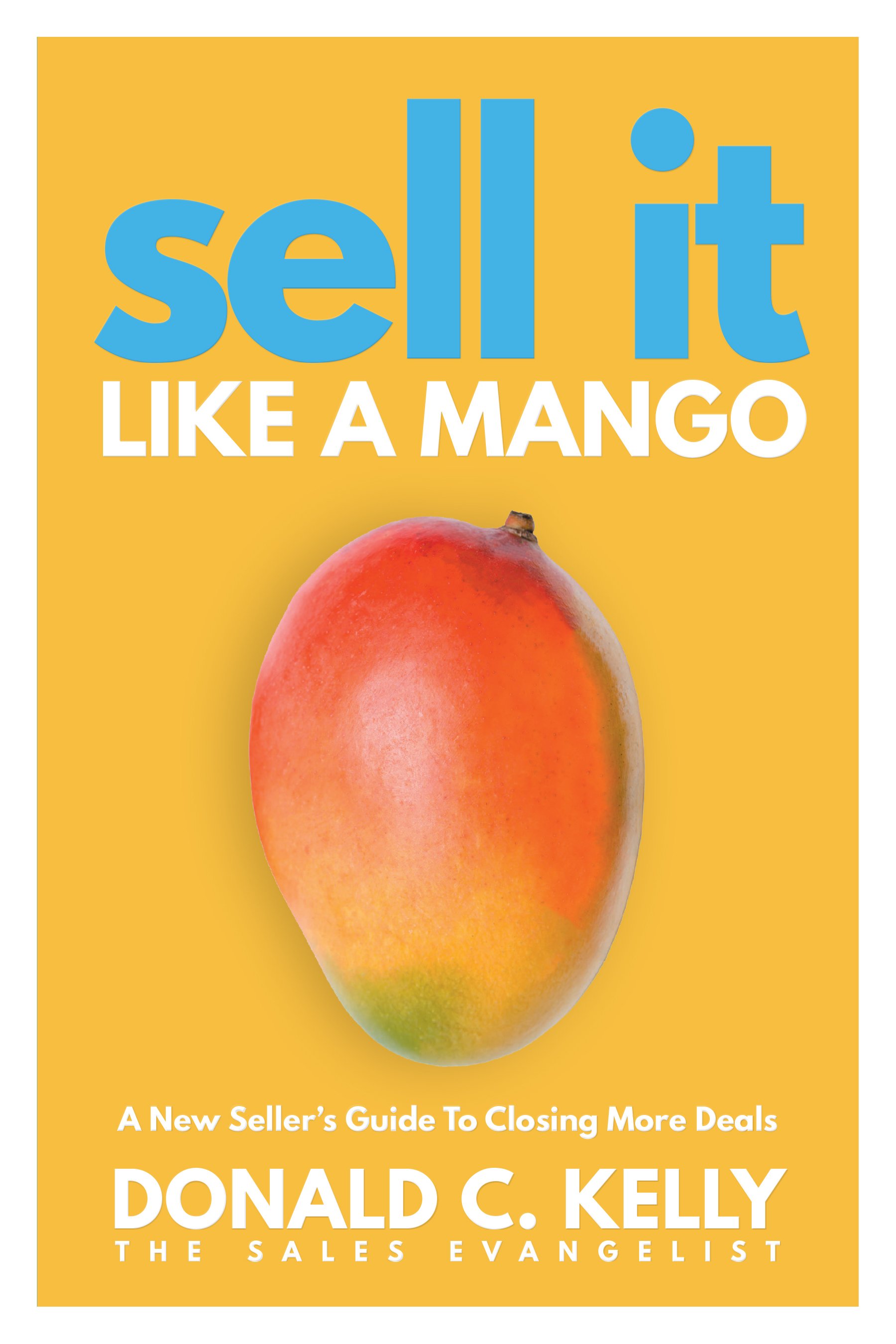 Sell_It_Like_A_Mango.jpg