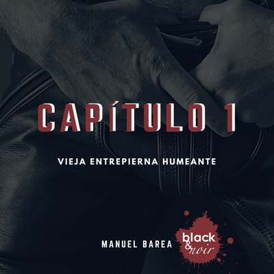 Hablamos de Vieja entrepierna humeante