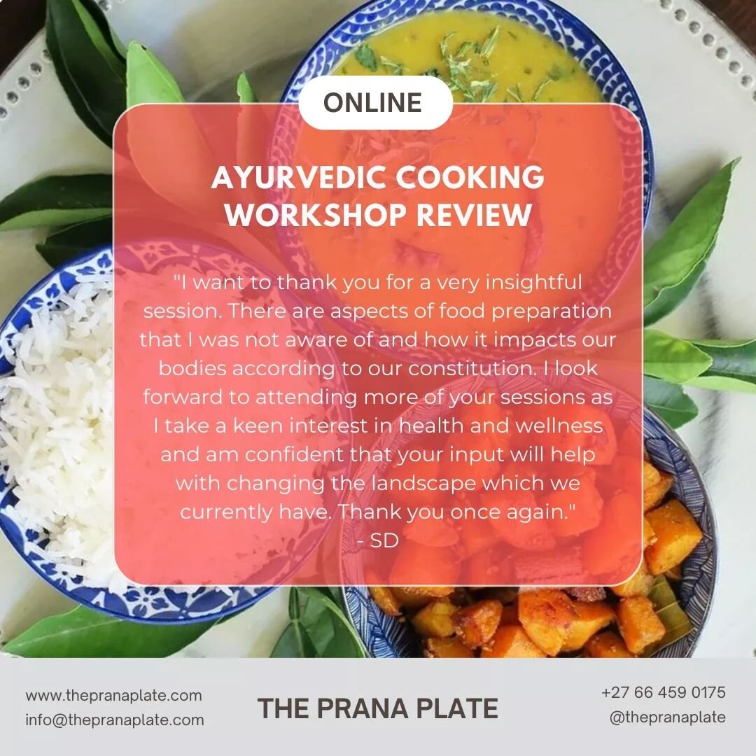 My first workshop was SO well received with wonderful feedback! Register for the next Online Ayurvedic Cooking Workshop on Sunday, 24 March from 3pm to 6pm CAT. International participants are welcome too!

The first half will be pure theory to unders