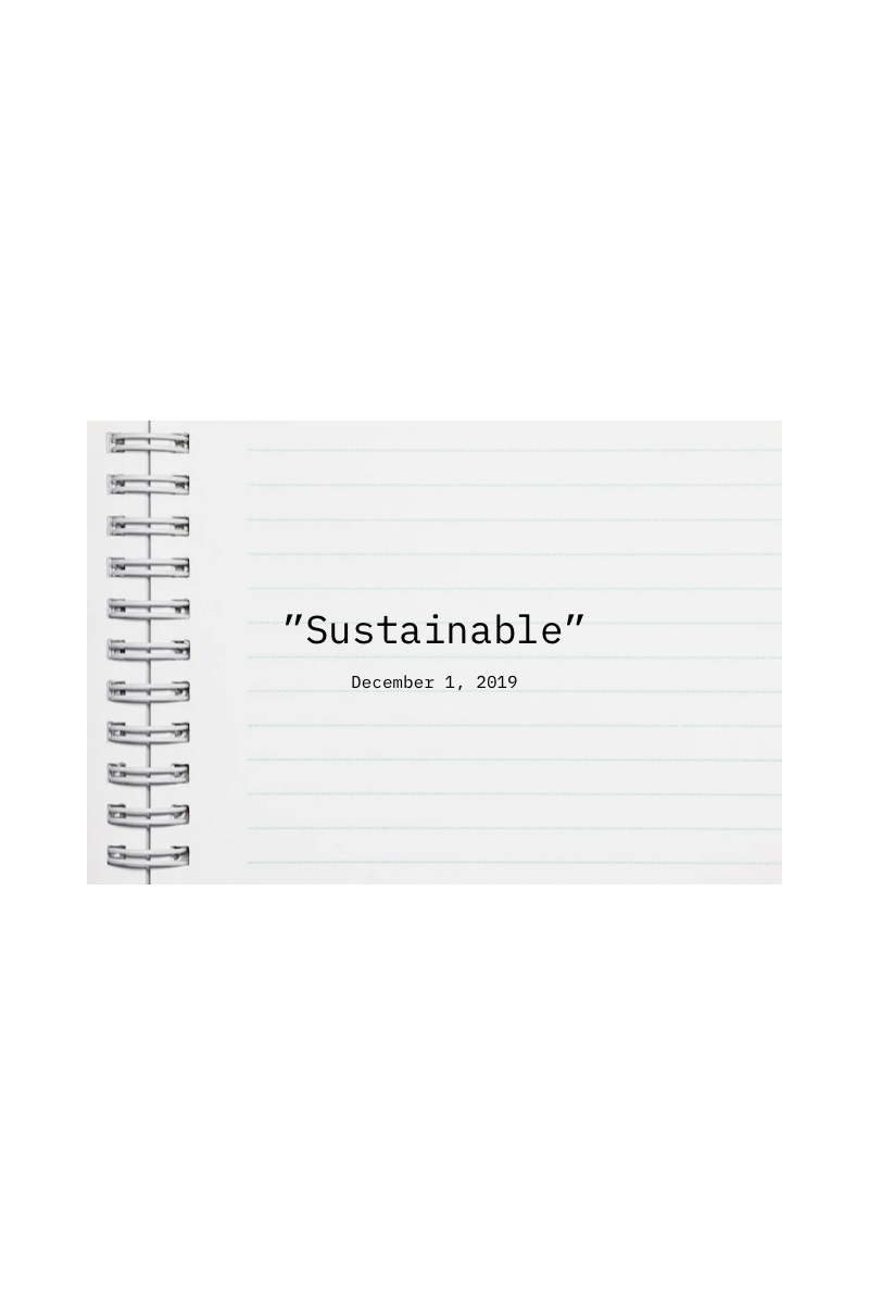 What "Sustainable" Means to Me
