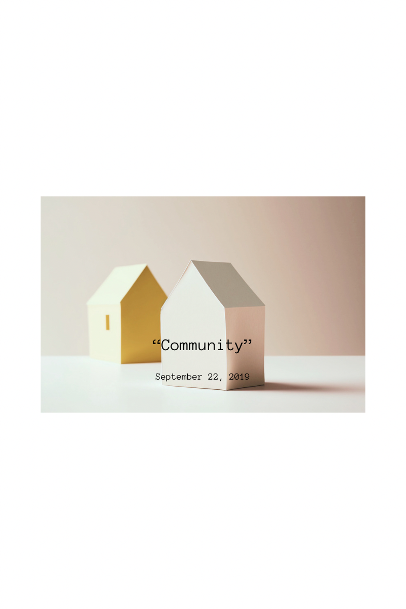 What "Community" Means to Me 