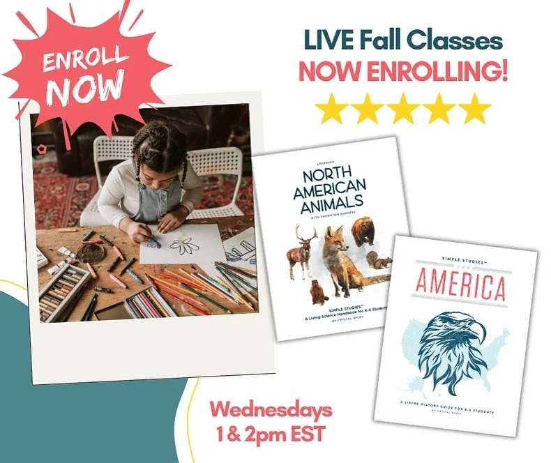 🌱 Registration&nbsp;is OPEN for our&nbsp;Simple Studies:&nbsp;American History&nbsp;and&nbsp;North American Animals&nbsp;LIVE online classes taking place this fall!

&ldquo;Our kids LOVED their Simple Studies online classes! My daughter is always so