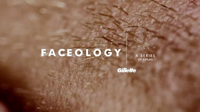 Gillette: Faceology Intro