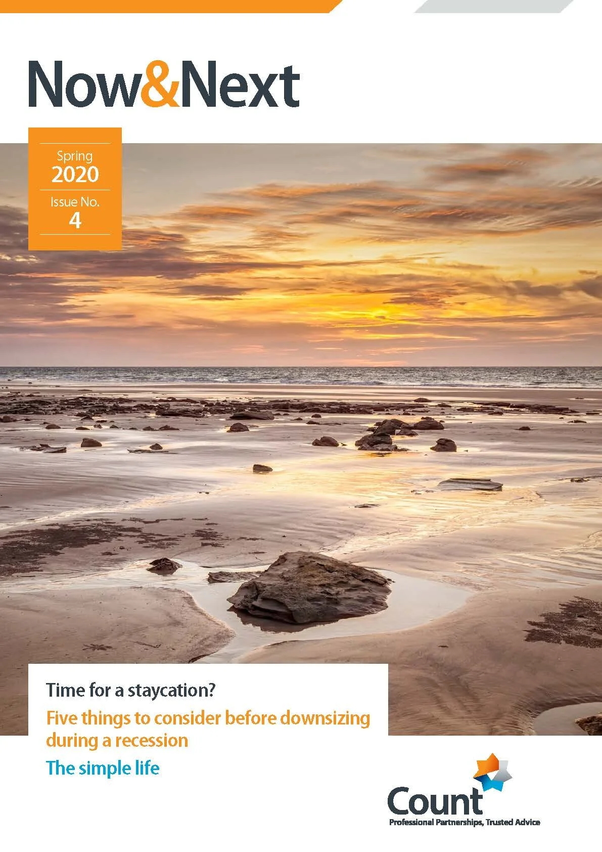 Welcome to the Summer 2020 edition of Now &amp; Next