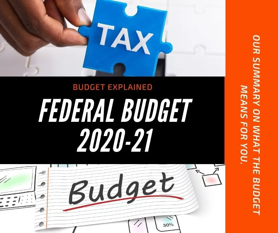 Federal Budget 2020-21 - What it means...