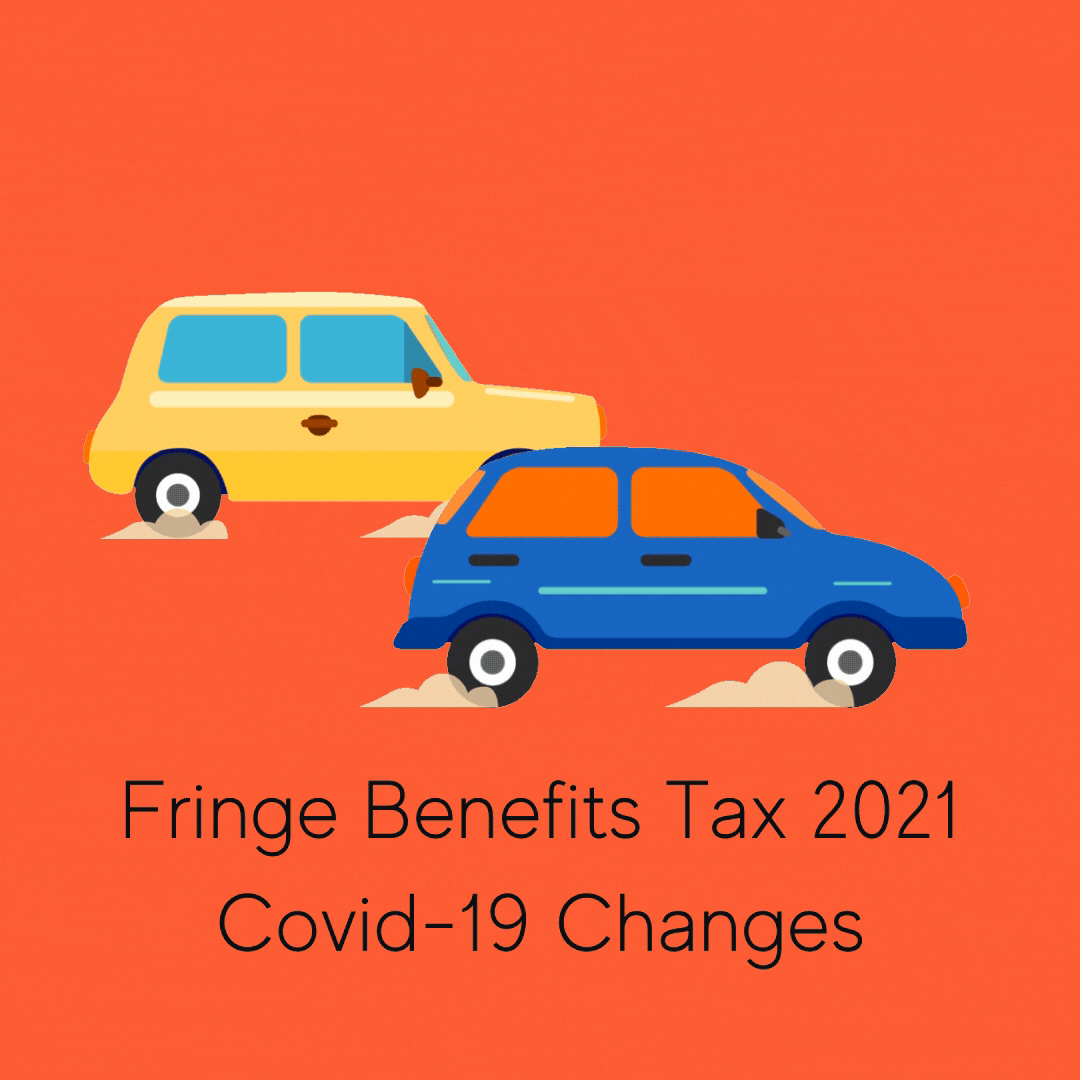 Fringe Benefits Tax 2021: Tax and Employee benefits